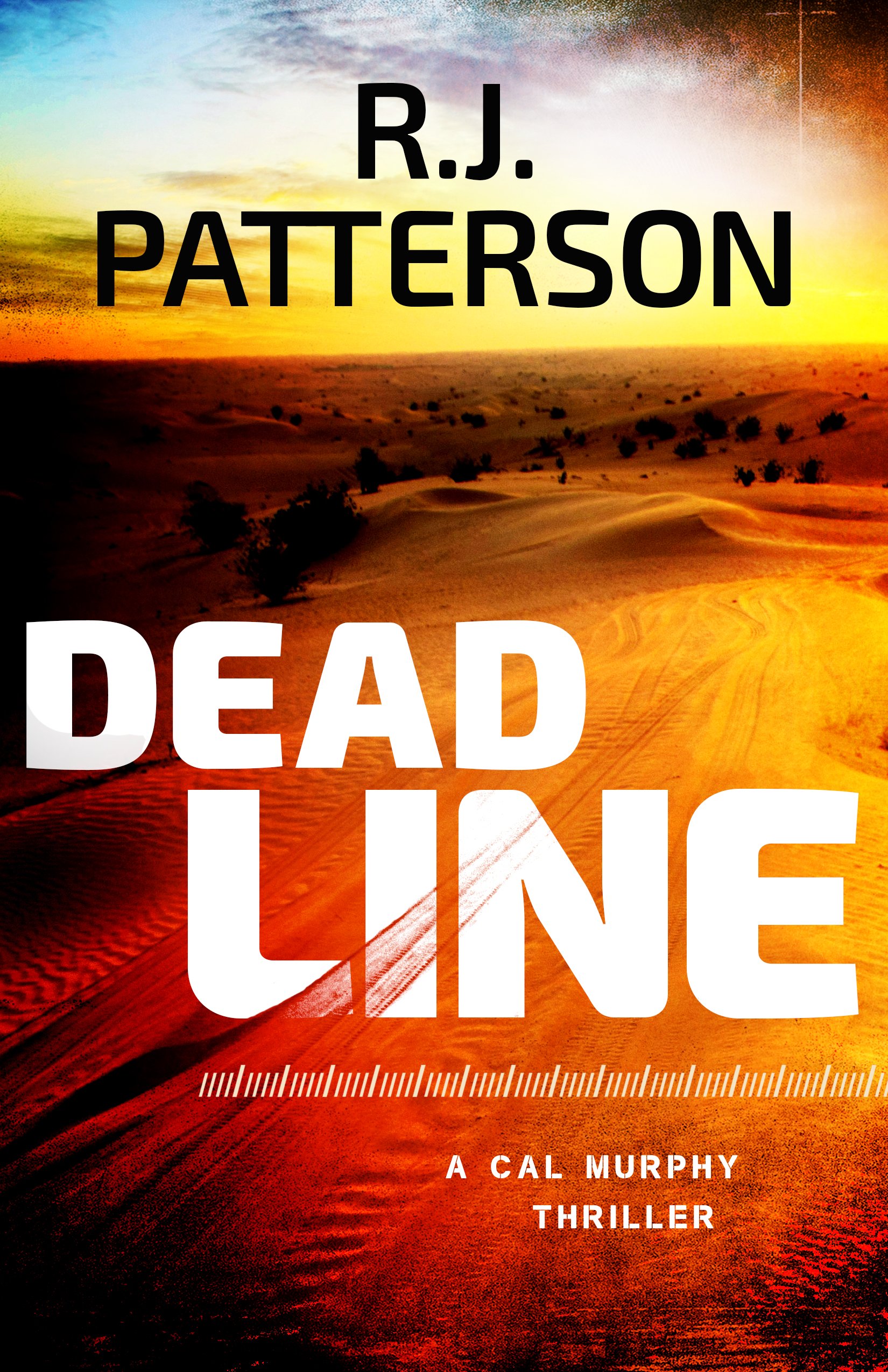 Dead Line (A Cal Murphy Thriller Book 2)