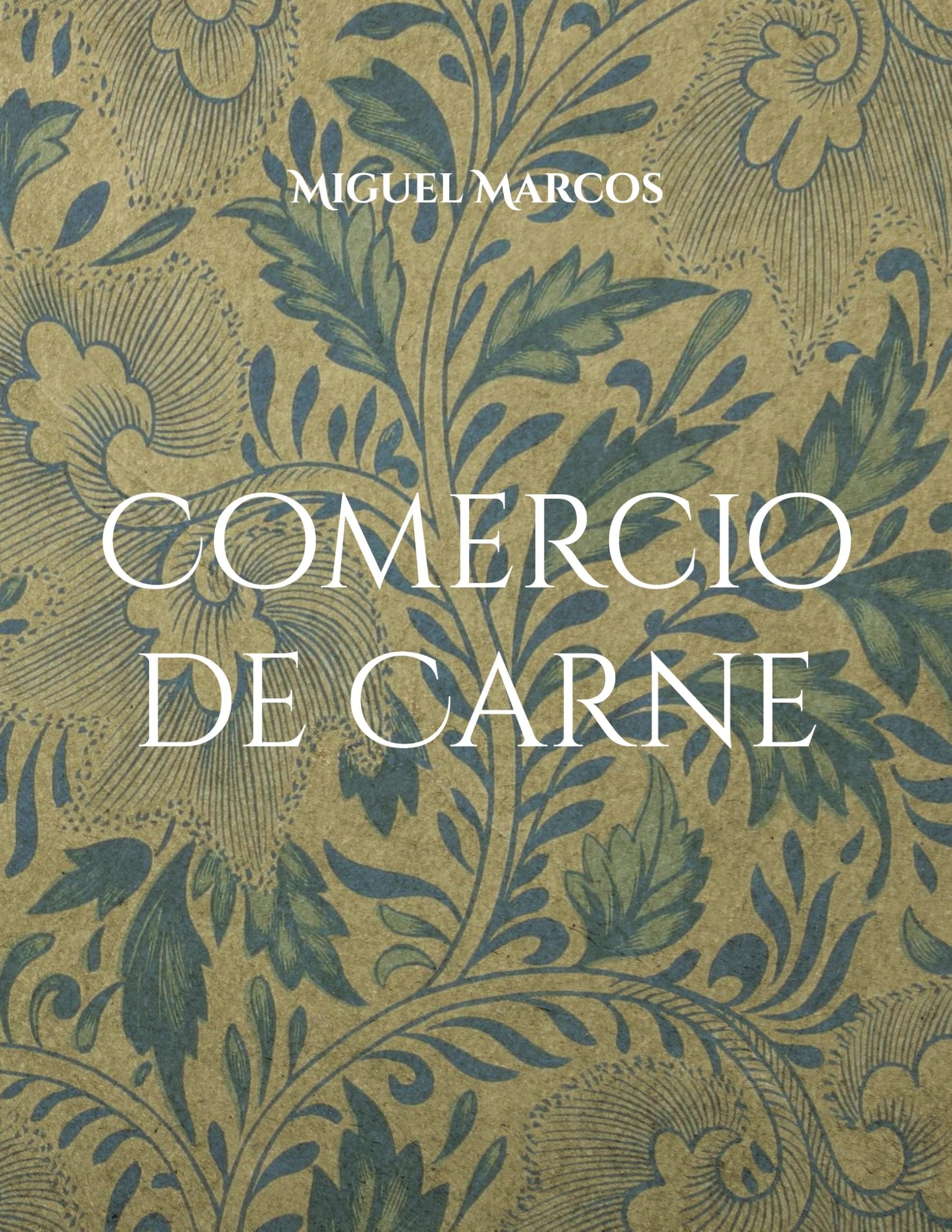 Comercio de Carne: Una historia de corrupción y de ambición desmedida