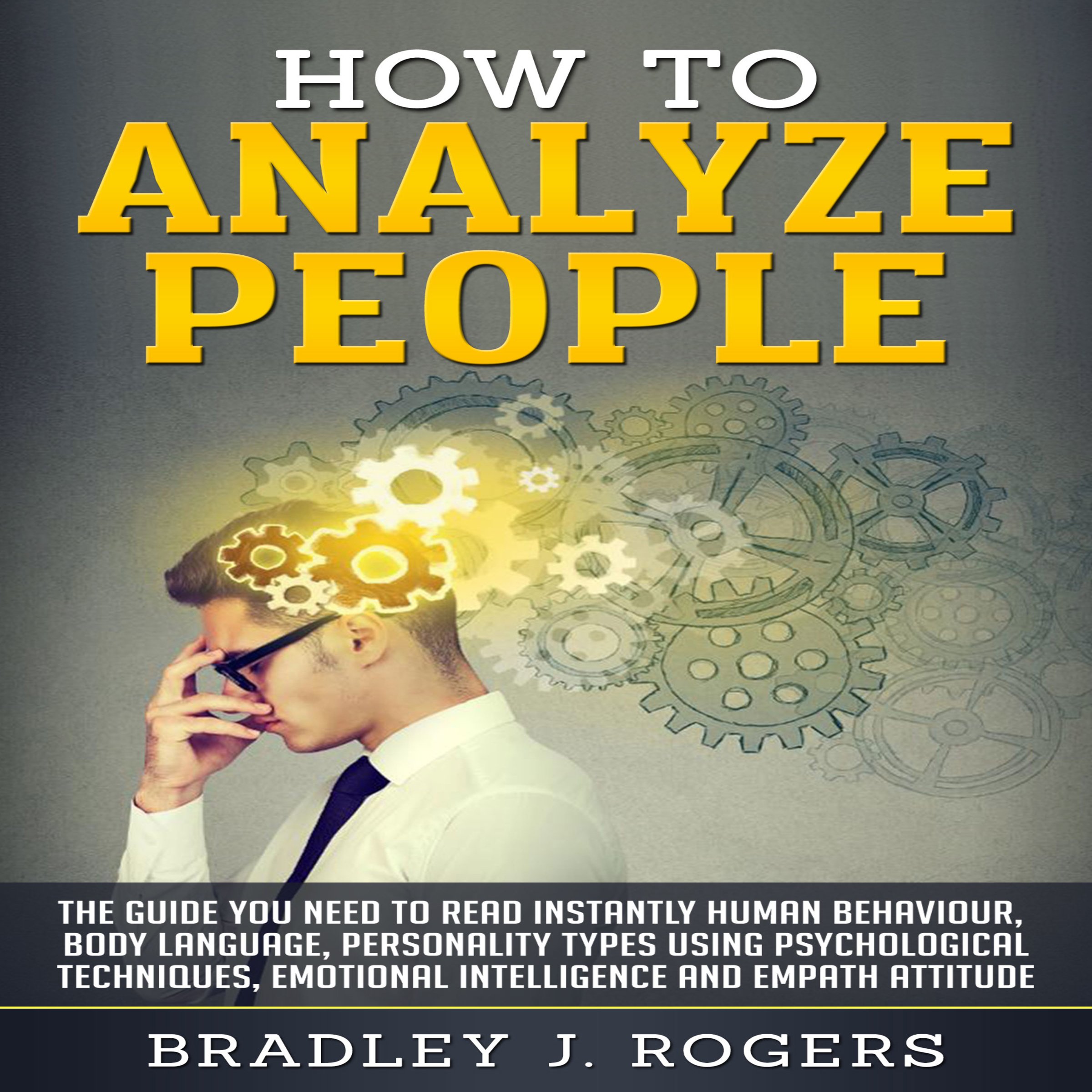 How to Analyze People