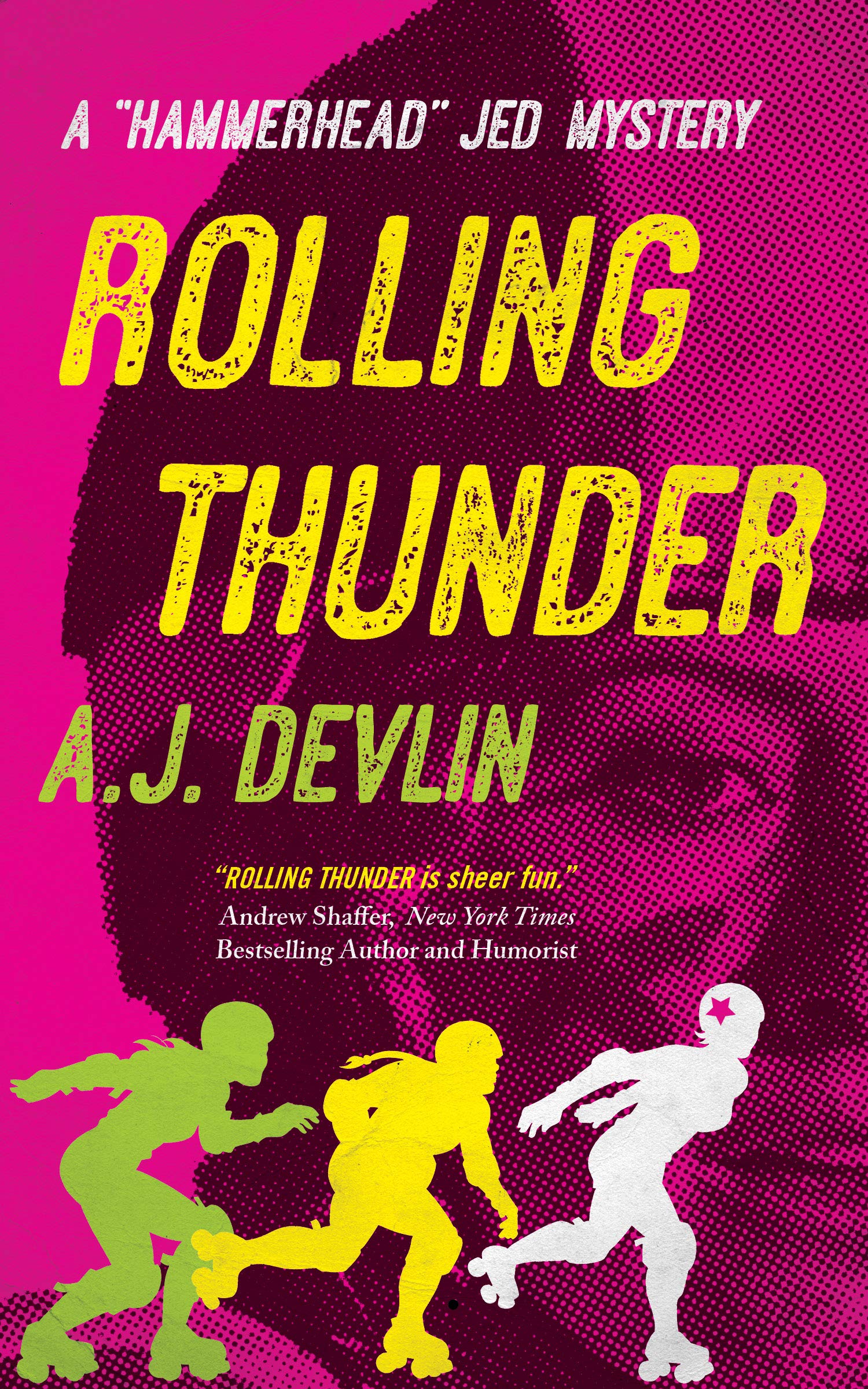 Rolling Thunder: A Hammerhead Jed Mystery