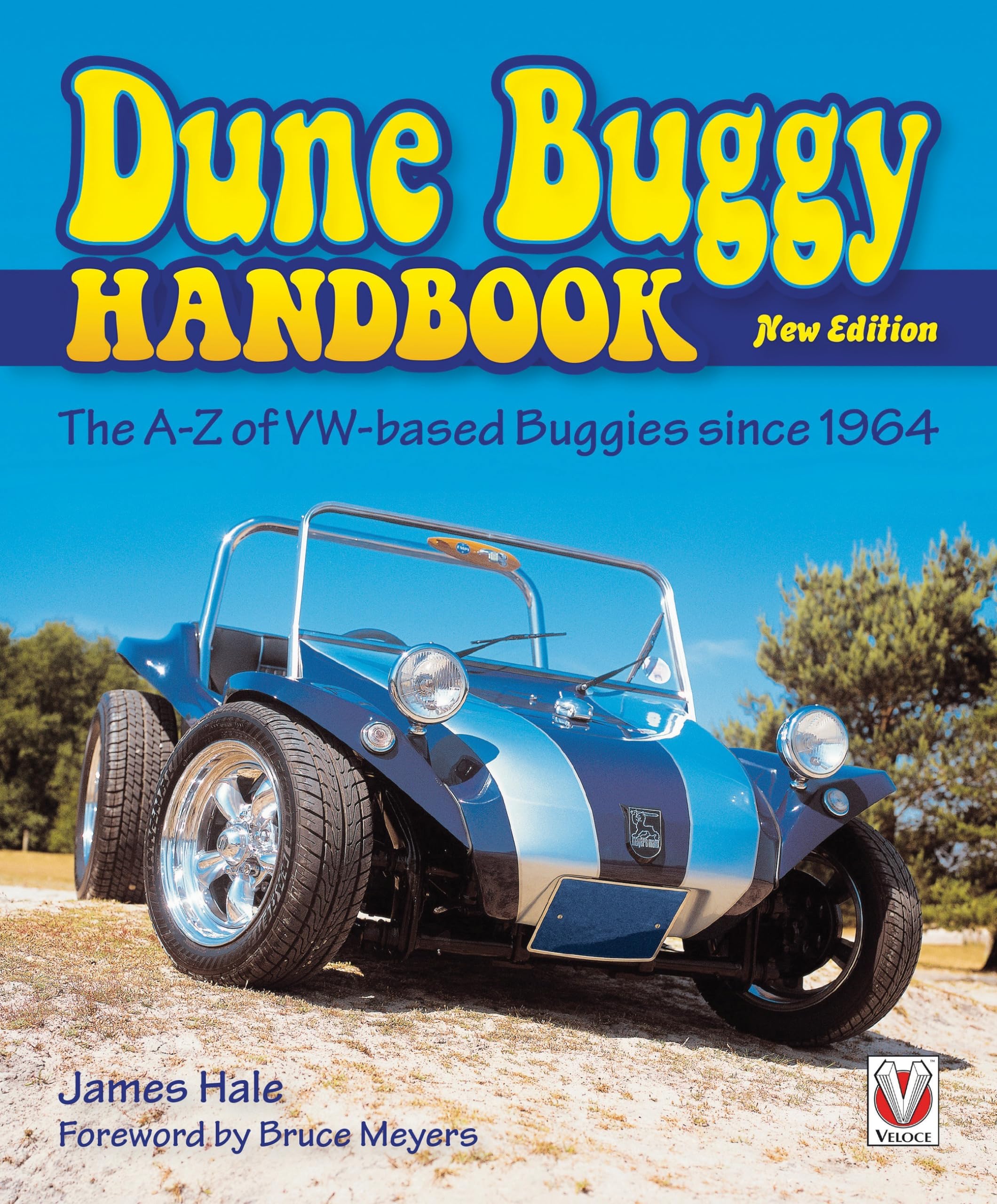 The Dune Buggy Handbook: The A-Z of VW-based Buggies since 1964 - New Edition Paperback – February 22, 2017