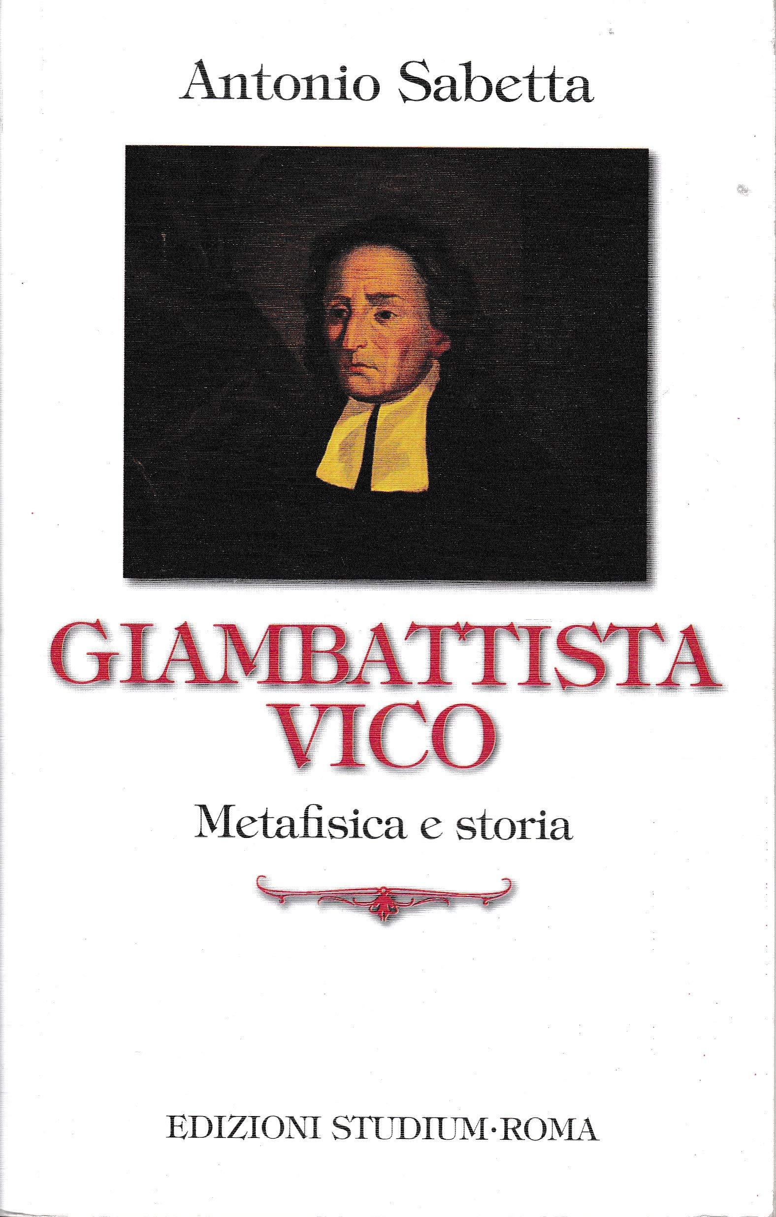 Giambattista Vico. Metafisica E Storia - 4