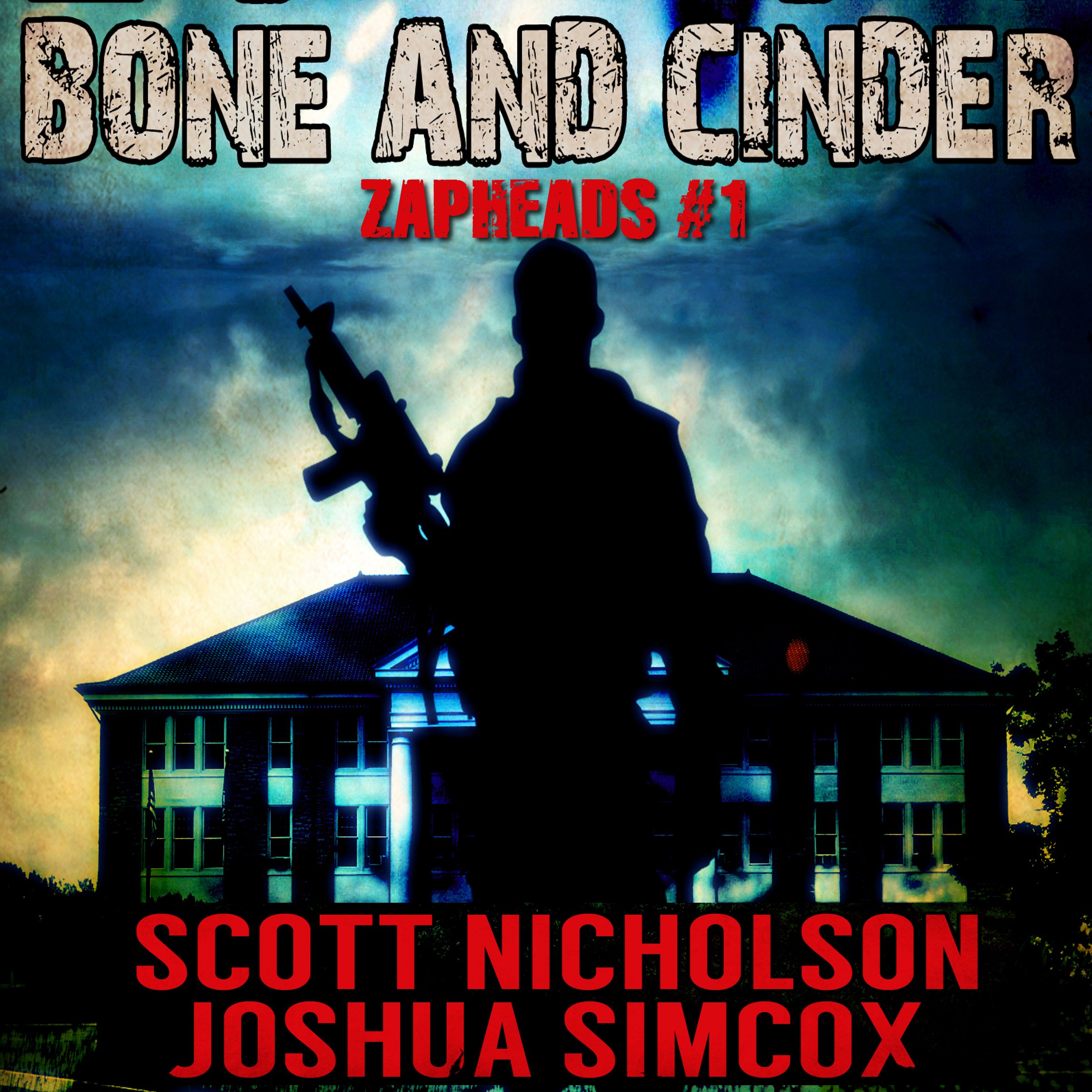 Cover art for Bone and Cinder: A Post-Apocalyptic Thriller