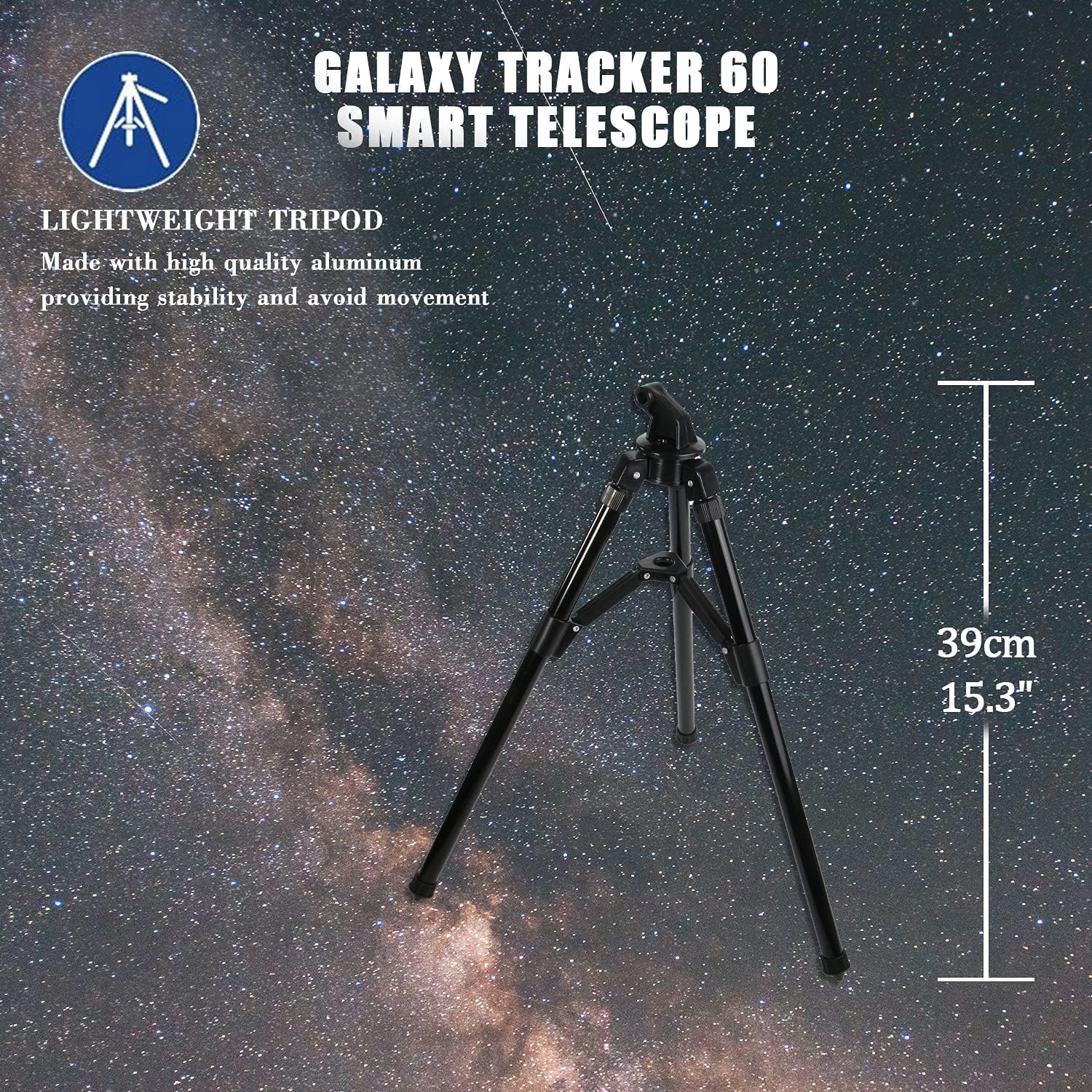 Lightweight aluminum tripod for the telescope, showing its dimensions
