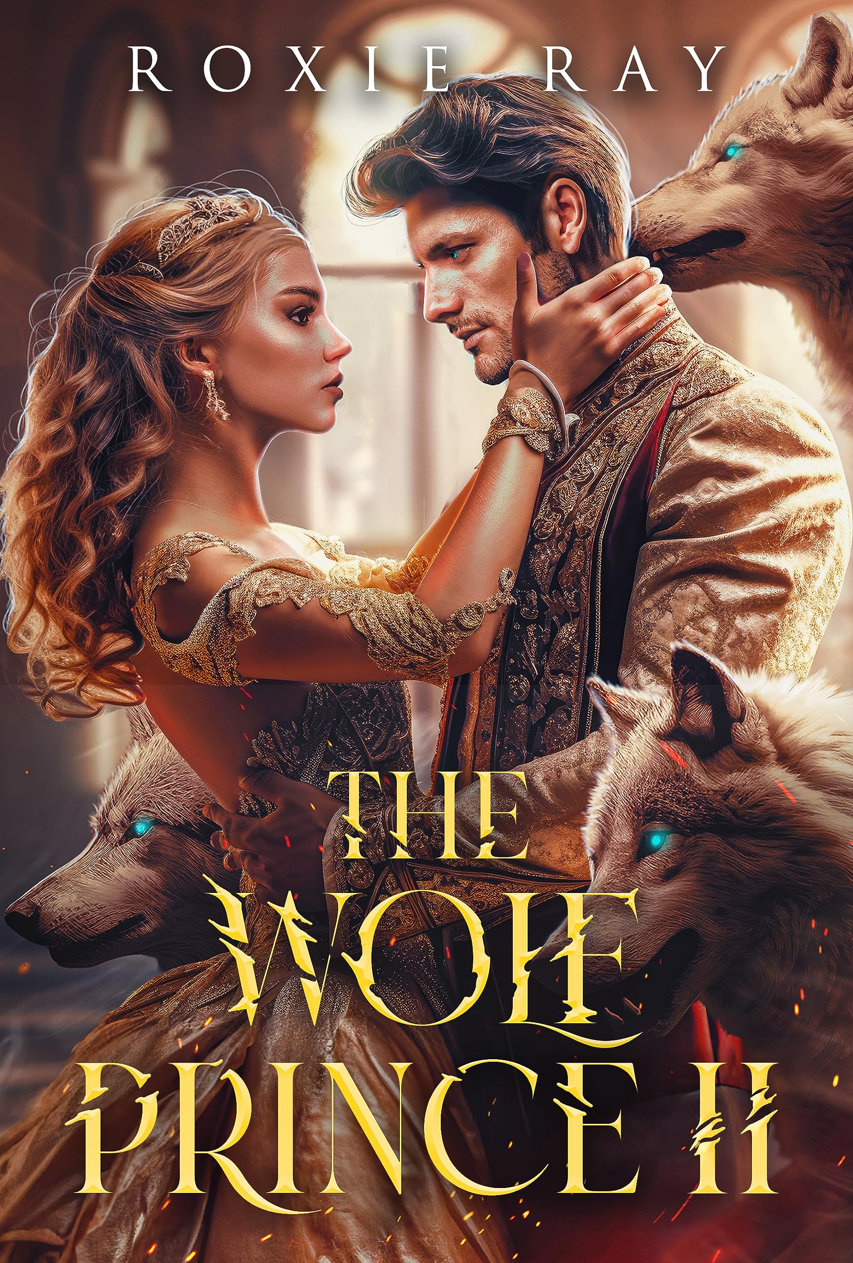 The Wolf Prince 2: Fated To The Enemy (The Royals Of Presley Acres)