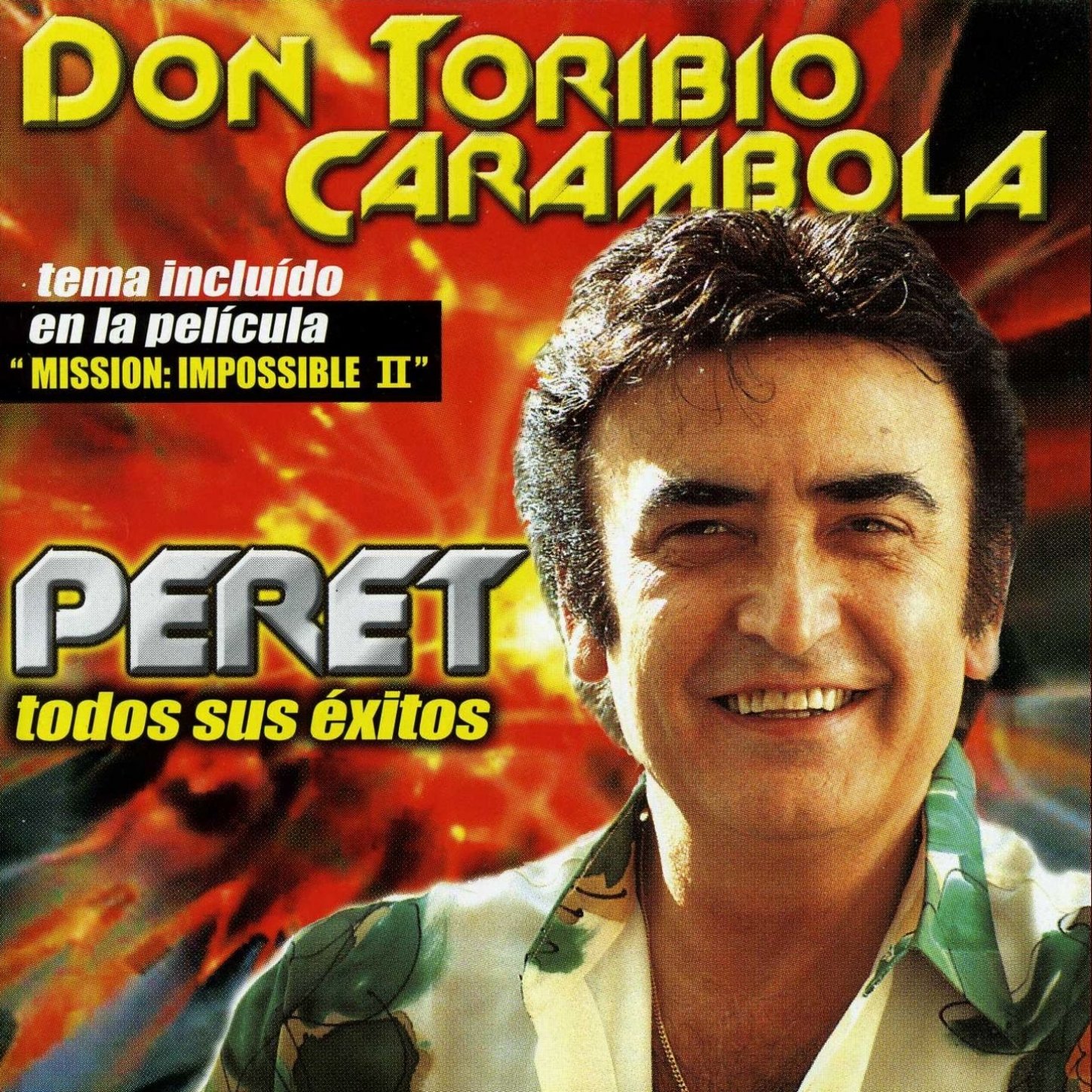 Don Toribio Carambola (Todos Sus Exitos)