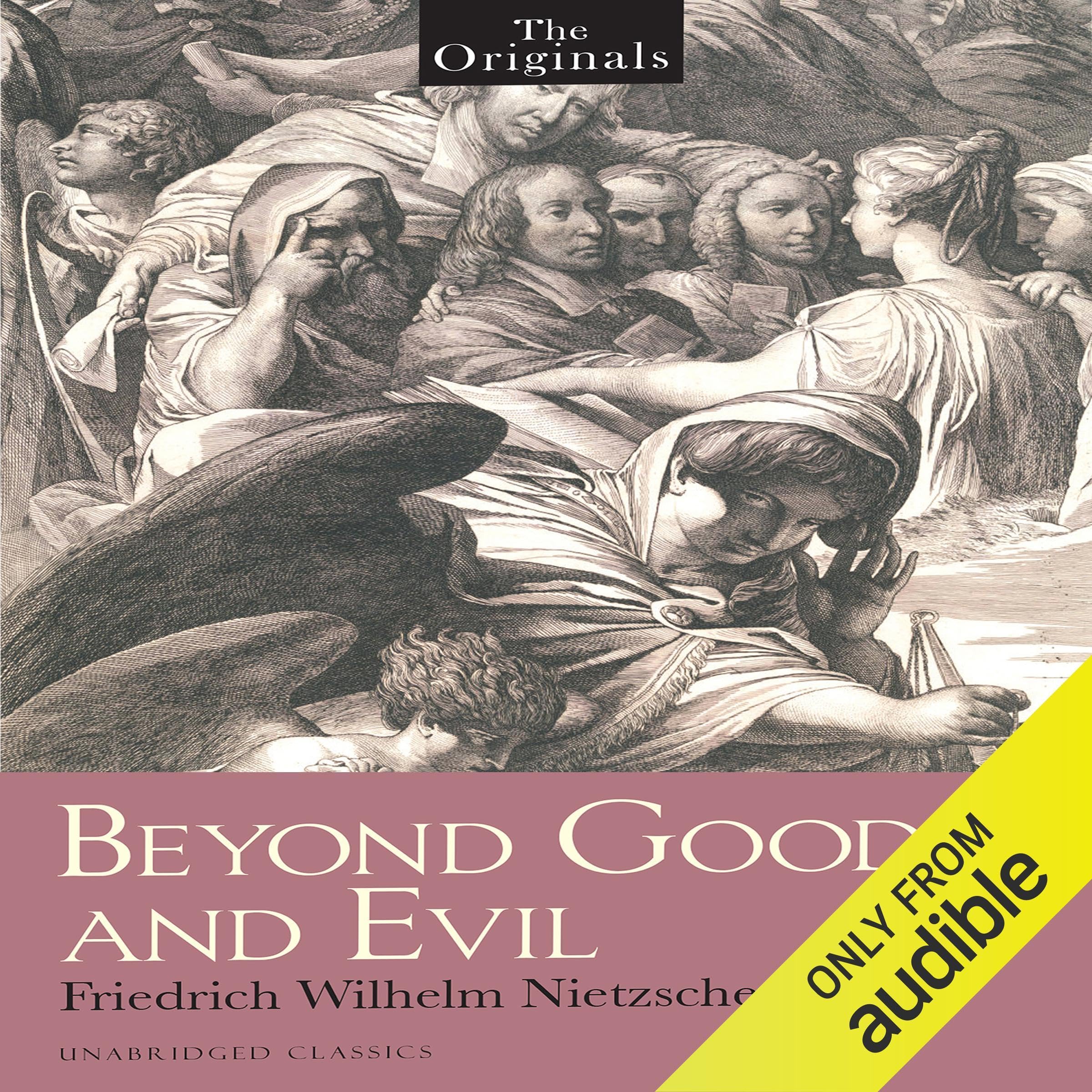 Beyond Good and Evil