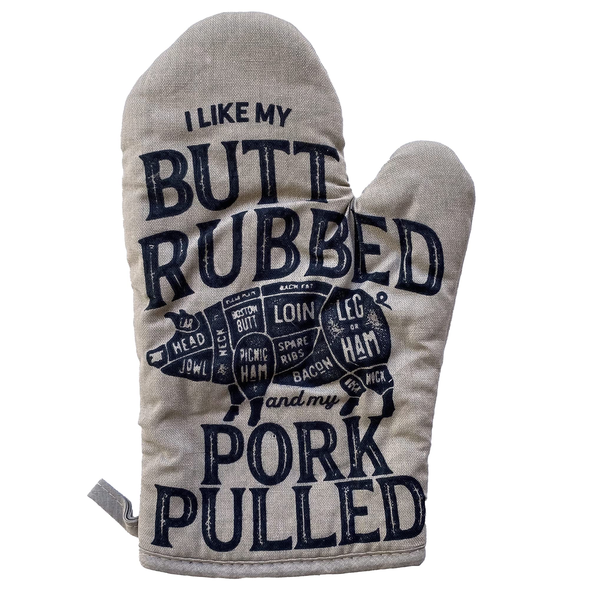 I Like My Butt Rubbed and My Pork Pulled Oven Mitt Funny BBQ Grilling Cookout Kitchen Glove Funny Graphic Kitchenwear Cool Food Novelty Cookware Grey Oven Mitt