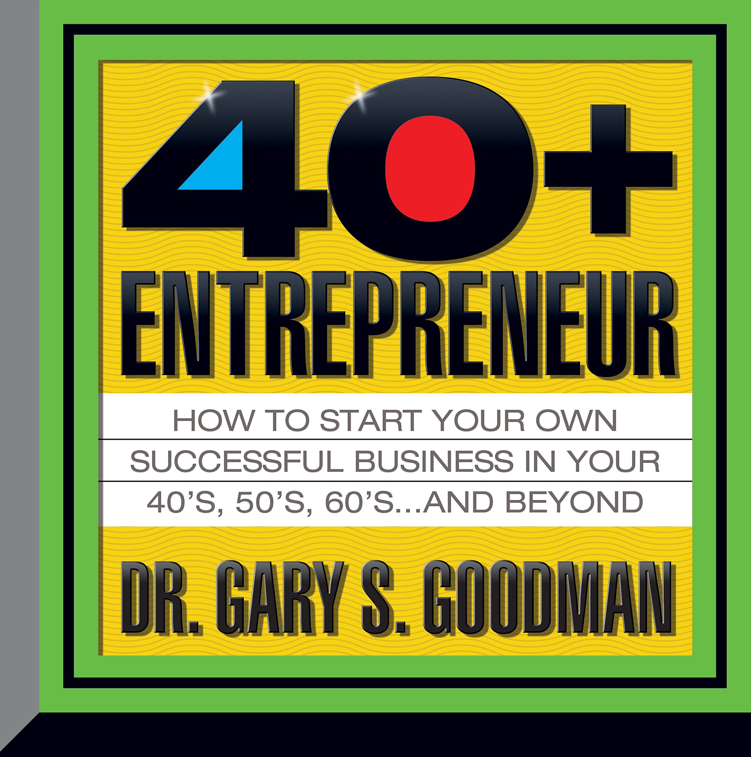 Cover art for The Forty-Plus Entrepreneur