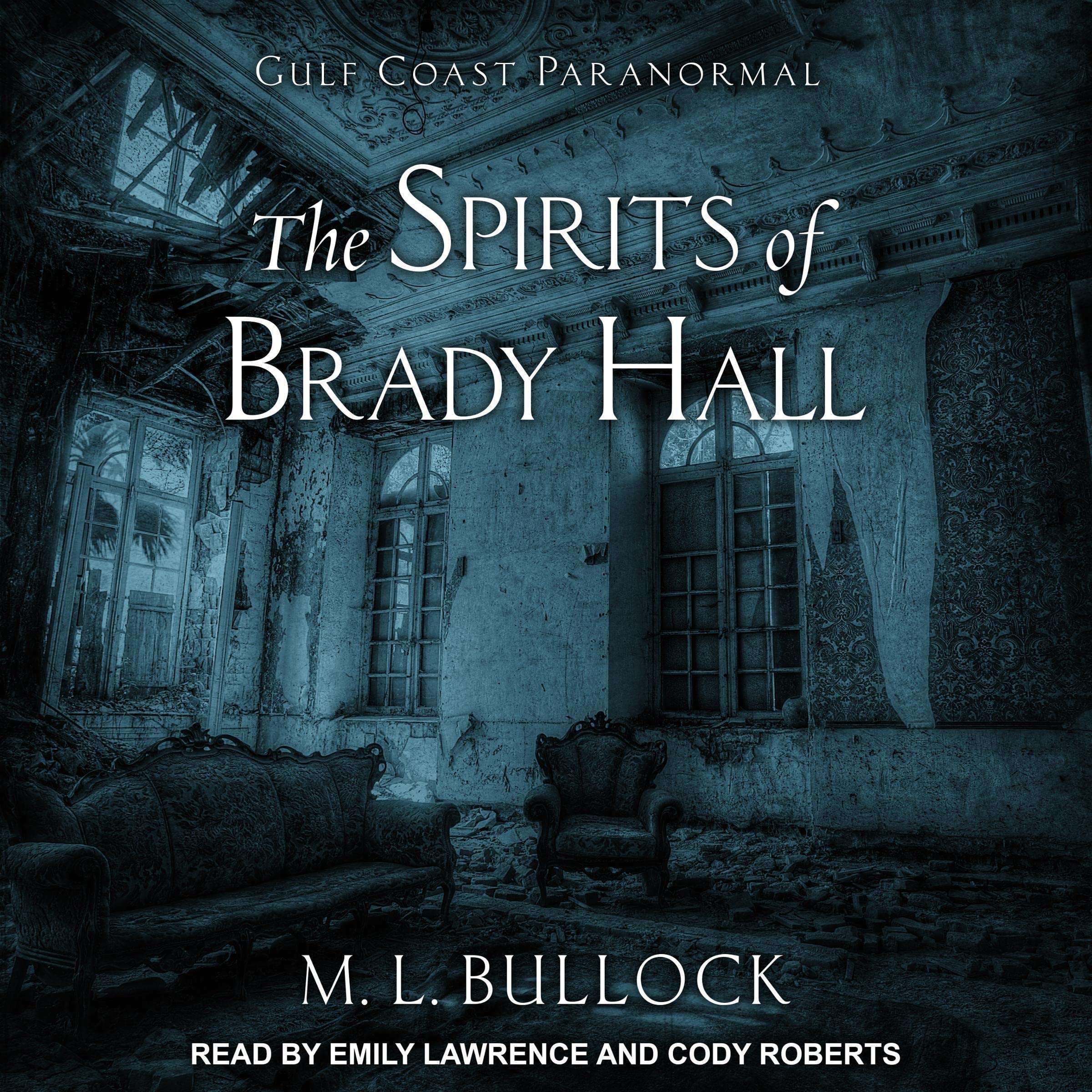 Cover art for The Spirits of Brady Hall