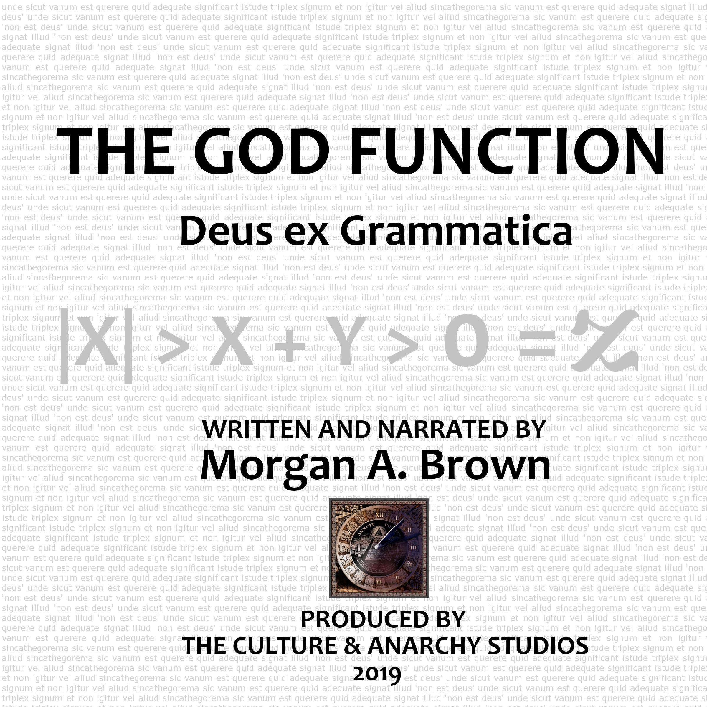 The God Function: Deus Ex Grammatica