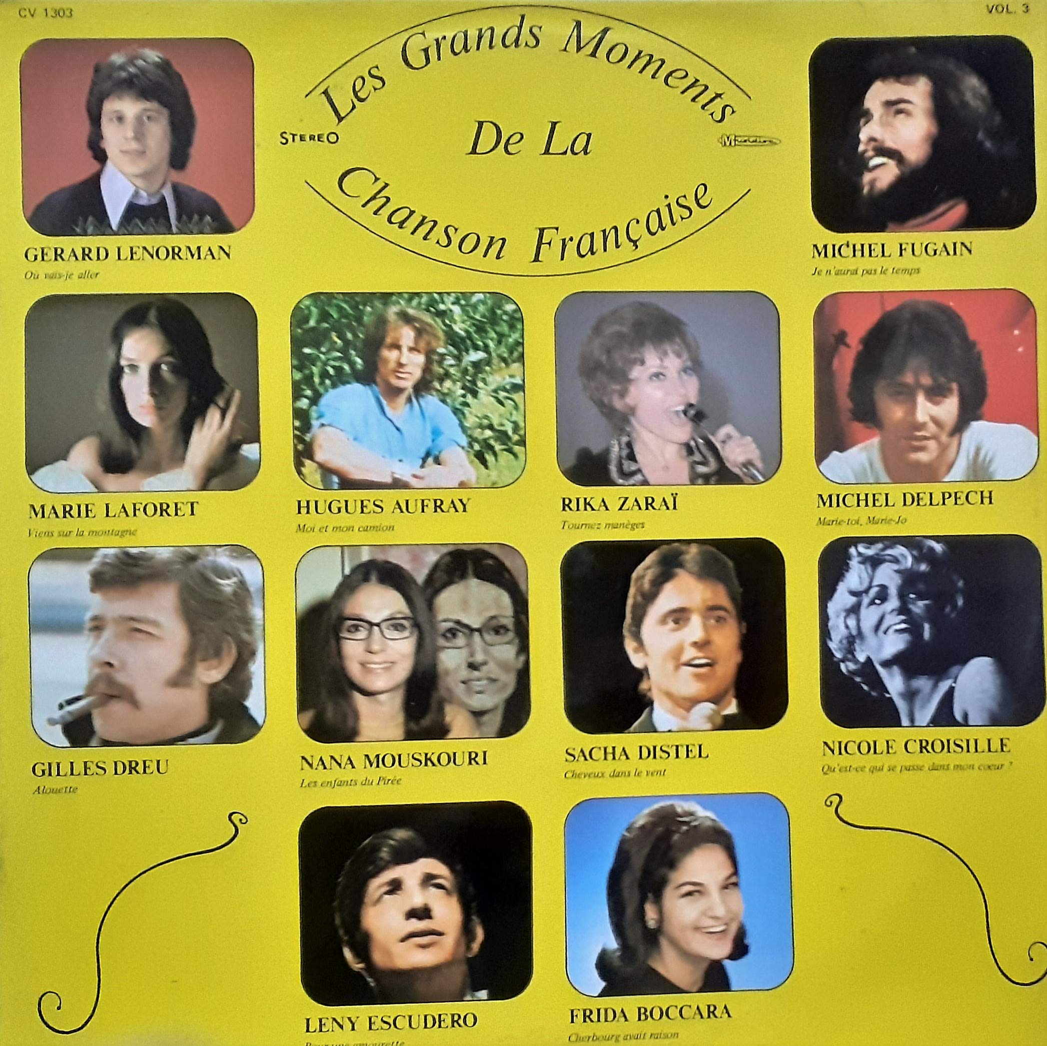 LES GRANDS MOMENTS DE LA CHANSON FRANCAISE : VOLUME 3