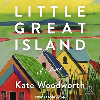 Little Great Island Audiobook by Kate Woodworth episode artwork