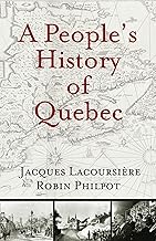 A People's History of Quebec