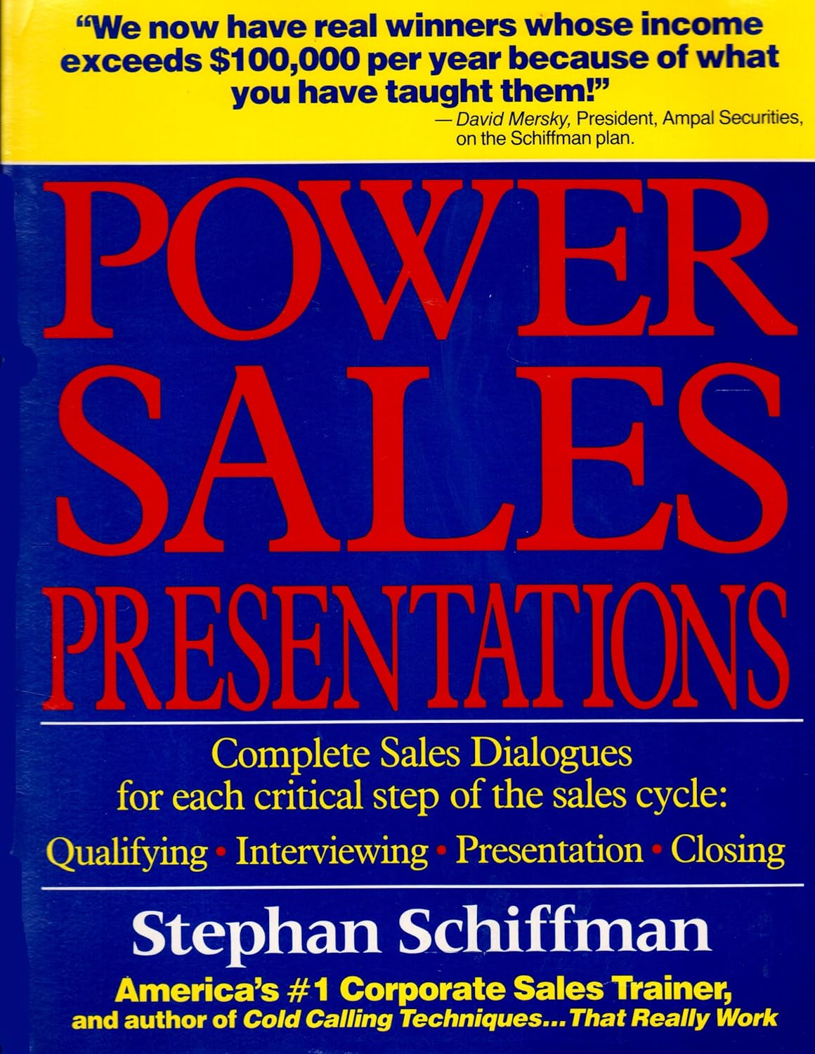 Power Sales Presentations Complete Sales Dialogues for Each Critical