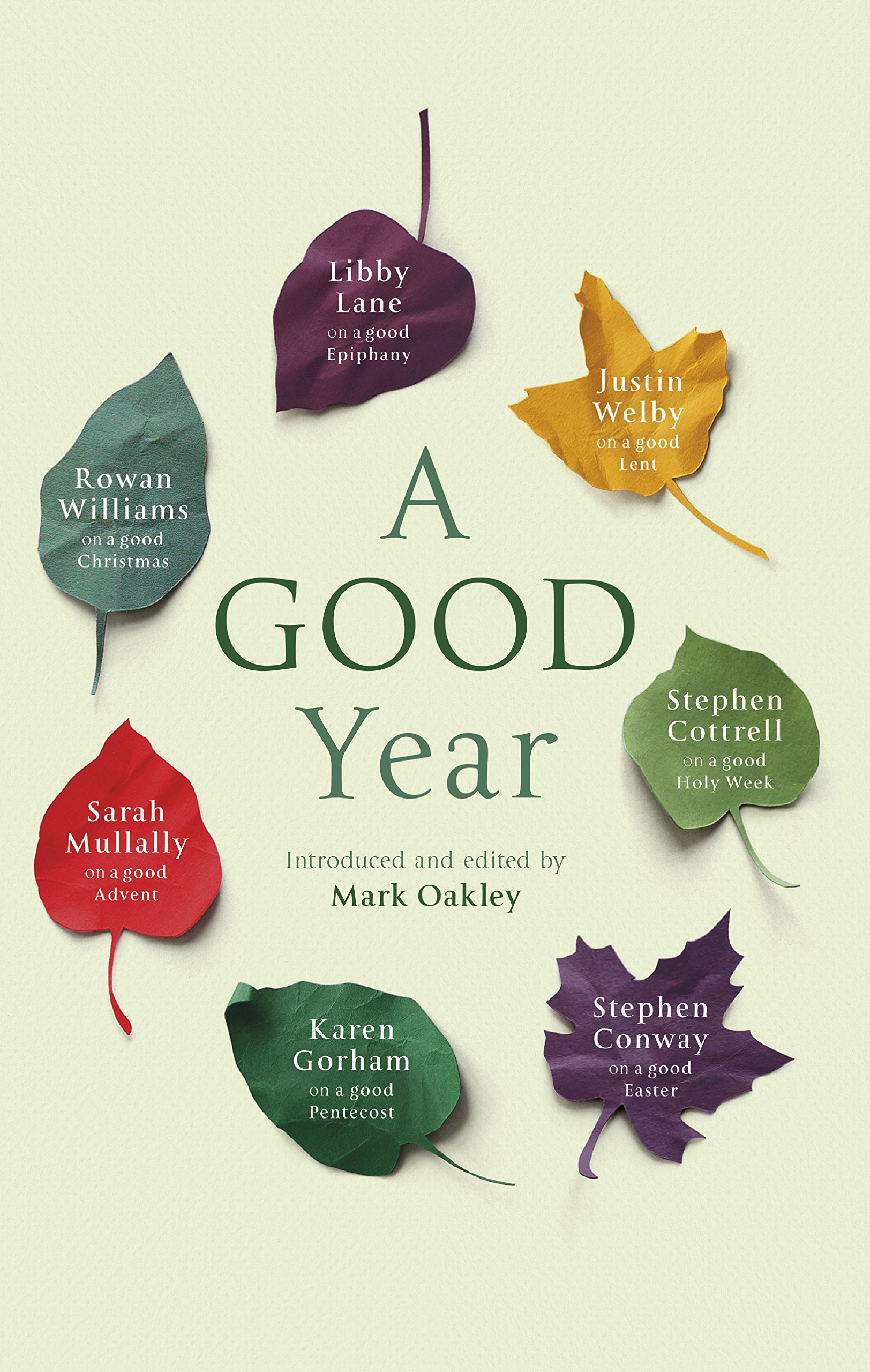 A Good Year,Canon Mark Oakley