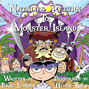 Natalie's Return to Monster Island Audiobook by Terry Lander episode artwork