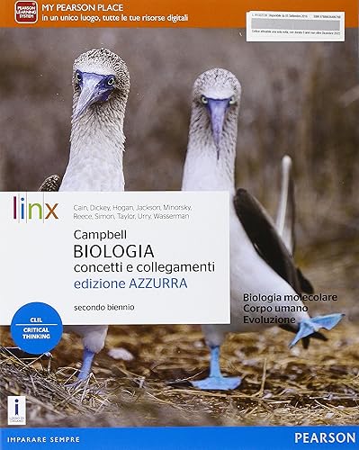 Campbell. Biologia. Concetti e collegamenti. Ediz. azzurra. Per il secondo biennio delle Scuole superiori. Con e-book. Con espansione online
