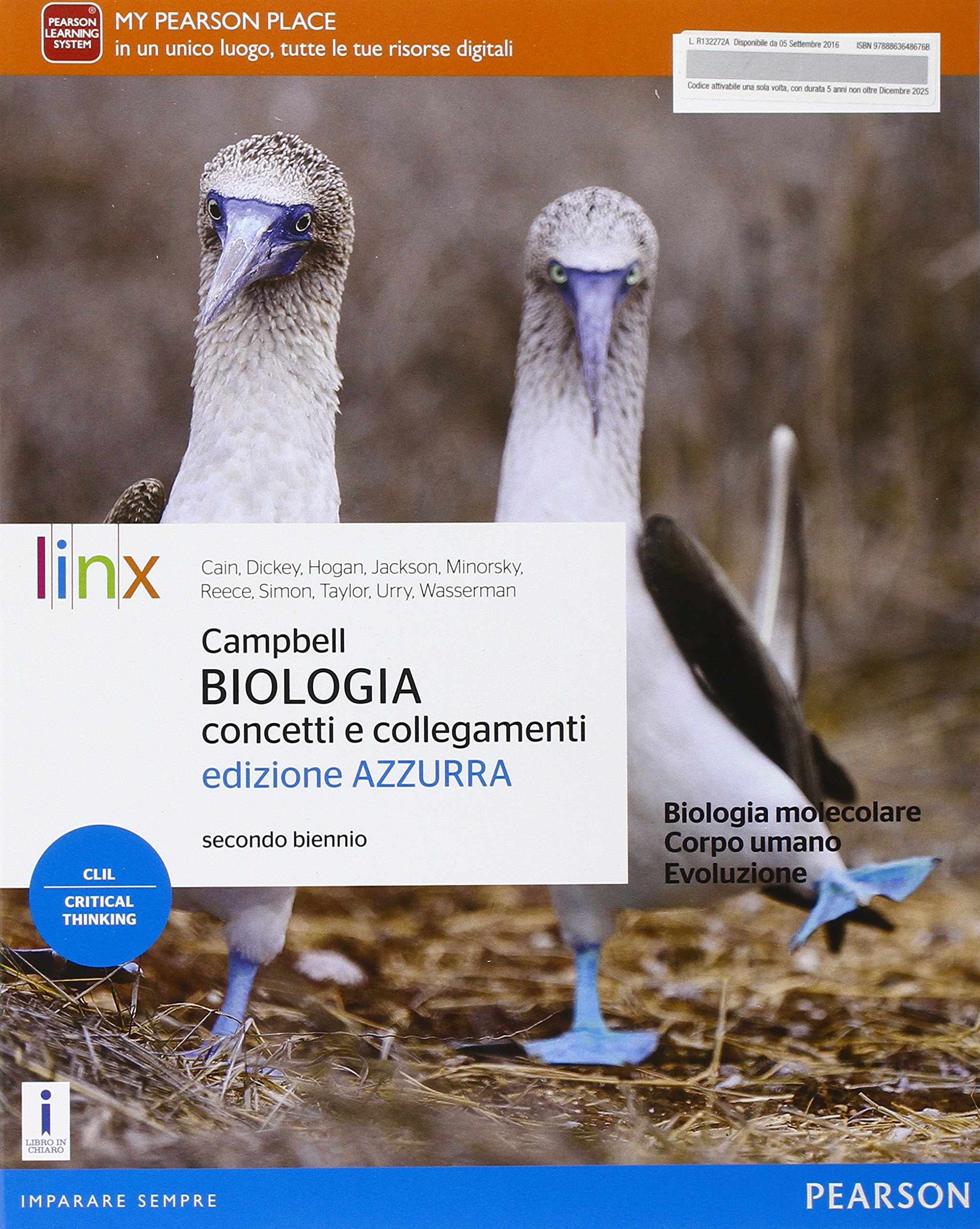 Campbell. Biologia. Concetti e collegamenti. Ediz. azzurra. Per il secondo biennio delle Scuole superiori. Con e-book. Con espansione online