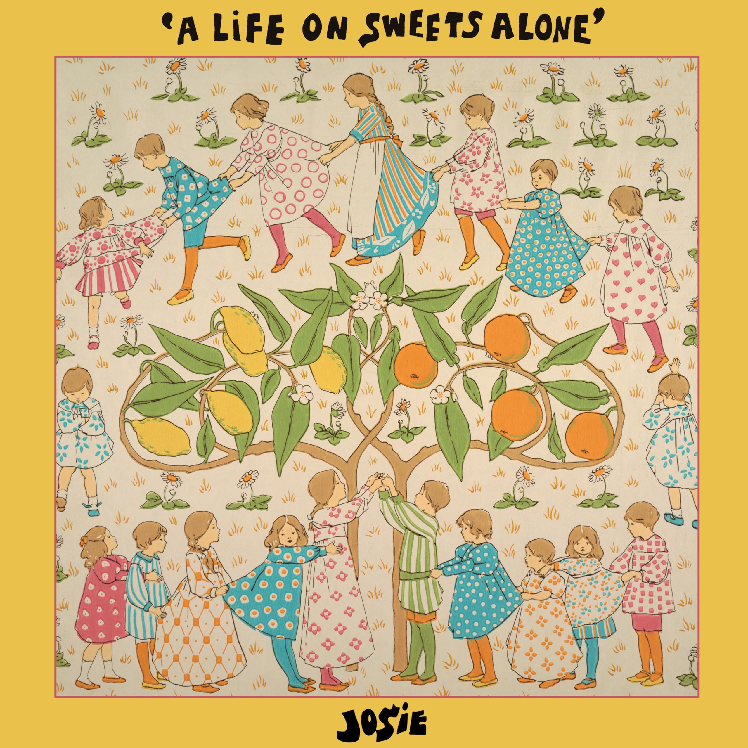 JOSIE - A Life On Sweets Alone - Vinyl (LP + insert)