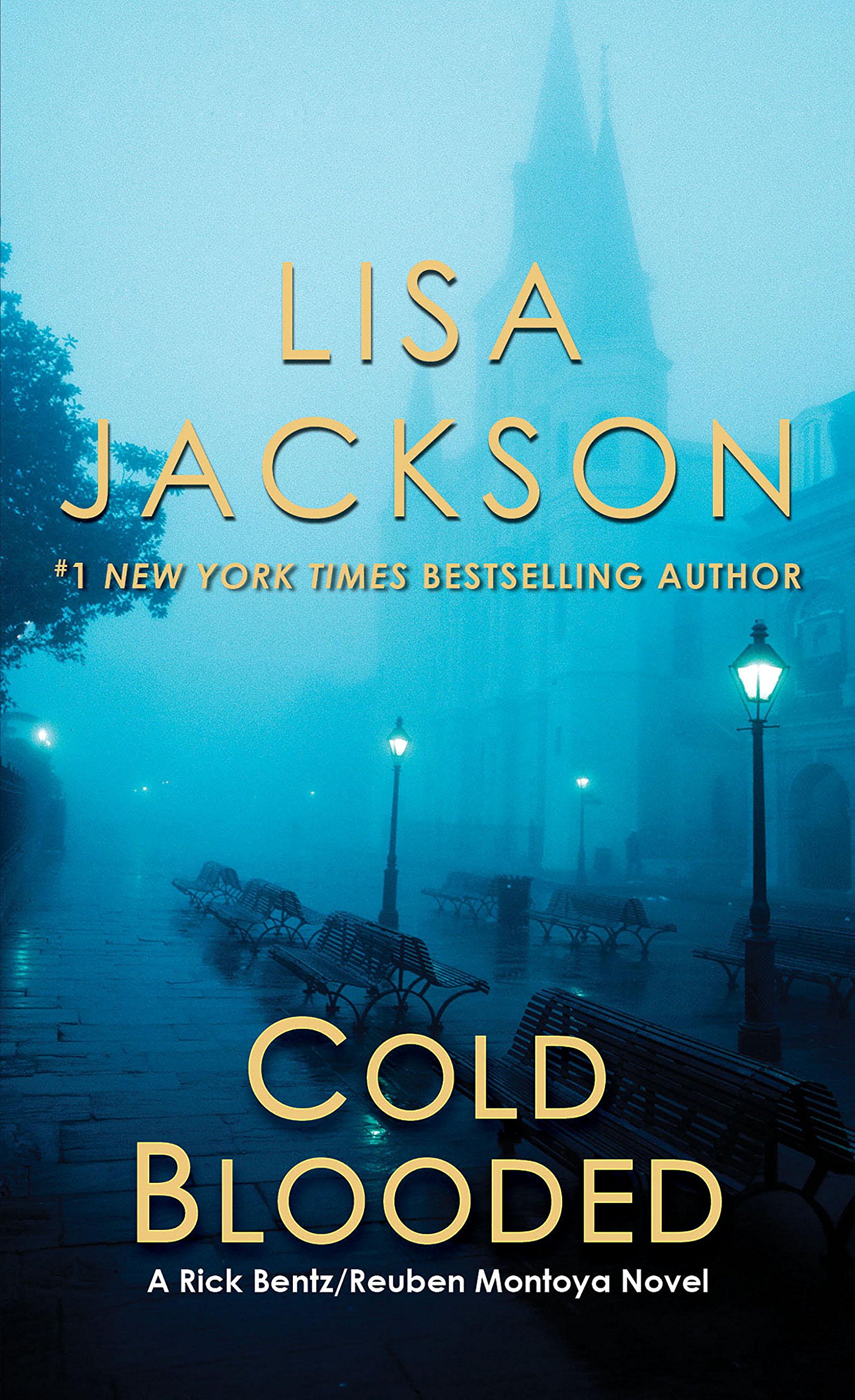 Cold Blooded (A Rick Bentz/Reuben Montoya Novel Book 2)
