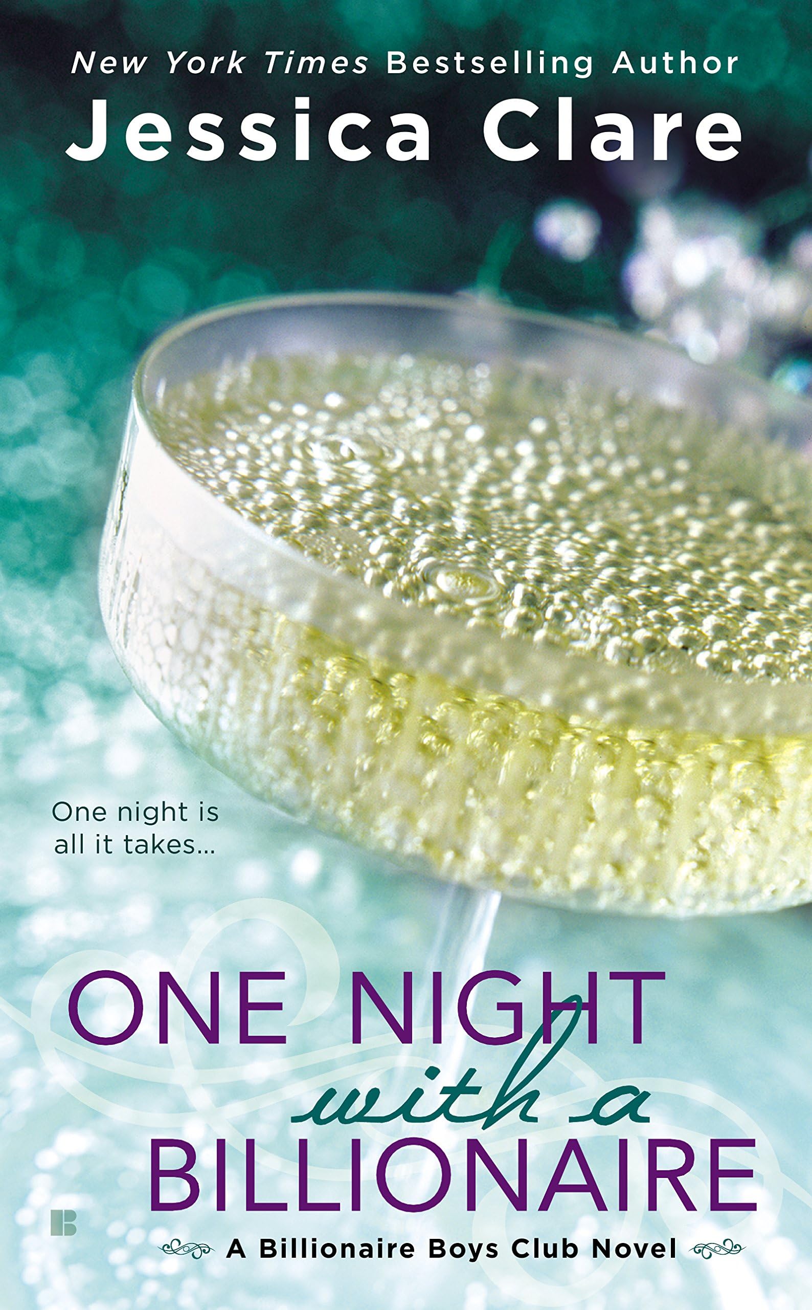 One Night With a Billionaire (Billionaire Boys Club series Book 6)