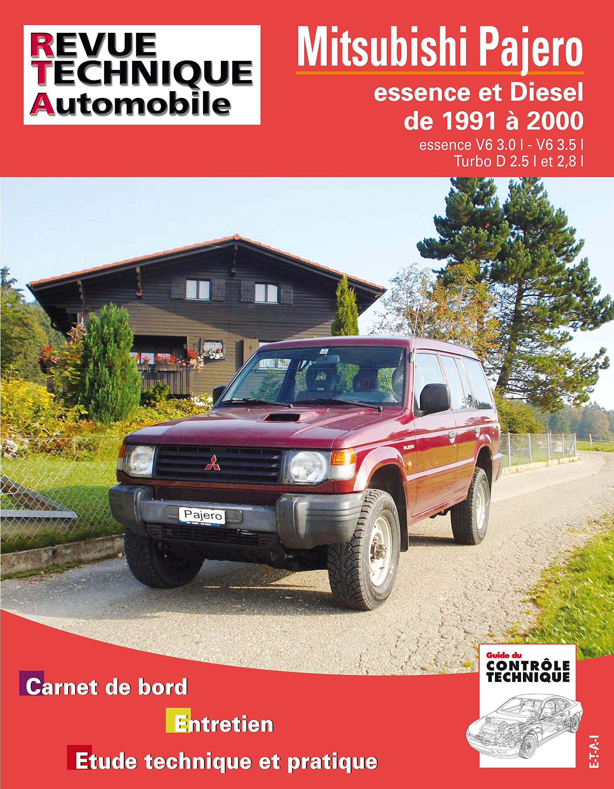 E.T.A.I - Revue Technique Automobile 387 - MITSUBISHI PAJERO II - 1991 à 2000
