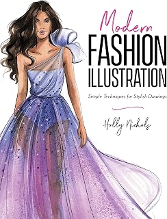 Modern Fashion Illustration by Holly Nichols: Step-by-Step Guide to Stylish Drawings & Procreate Mastery