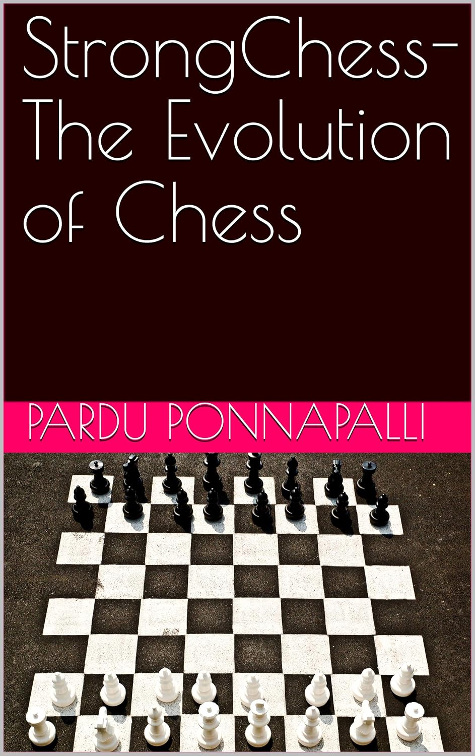 Amazon | StrongChess- The Evolution of Chess (English Edition) [Kindle ...