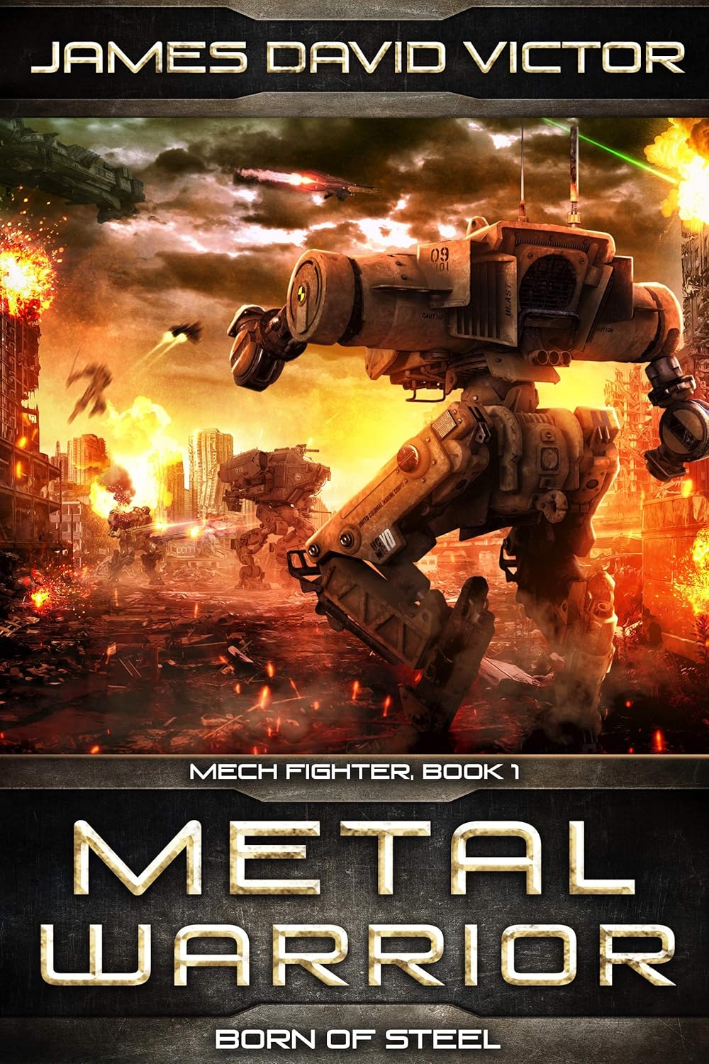 Metal Warrior: Born of Steel (Mech Fighter Book 1)      Kindle Edition