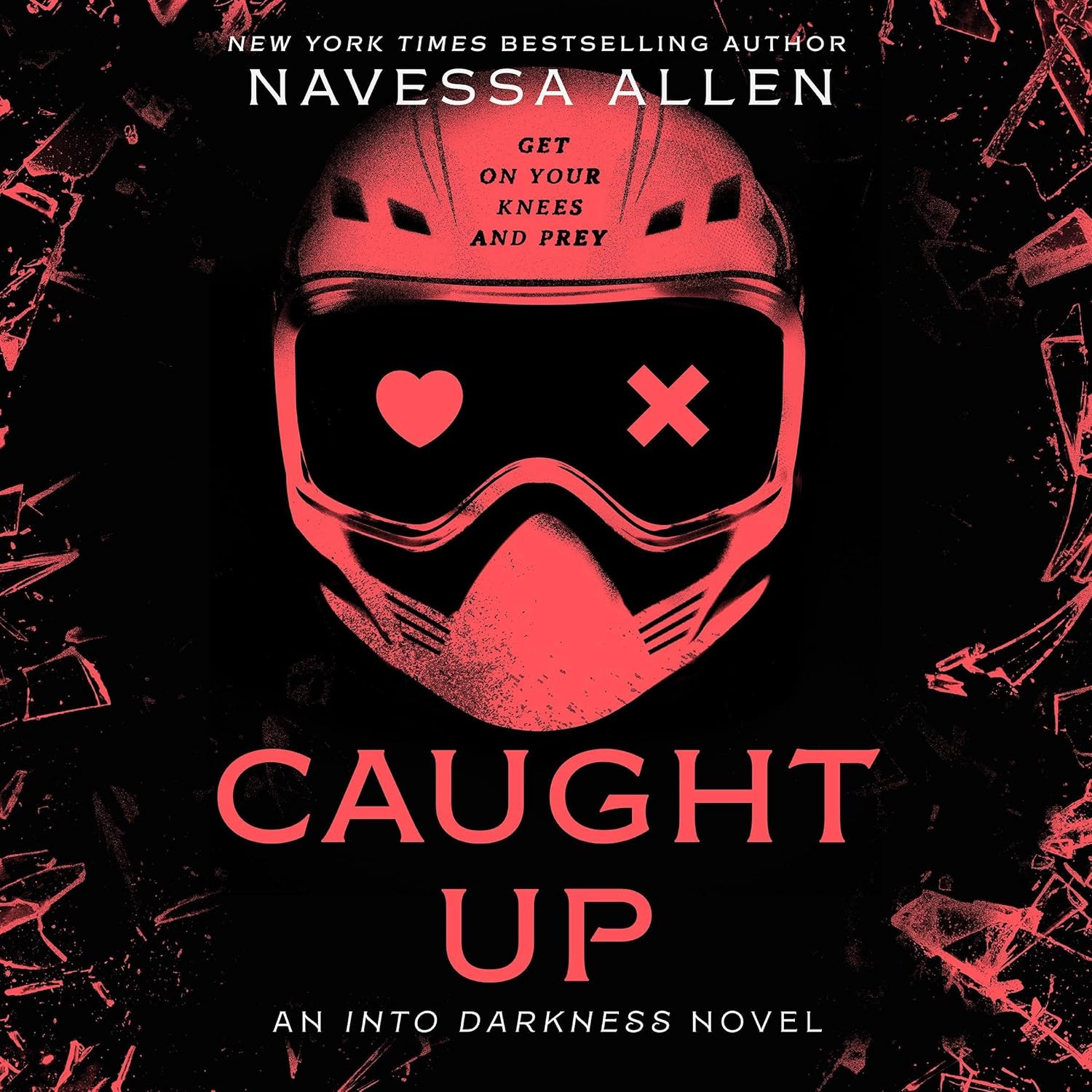 Caught Up: Into Darkness, Book 2