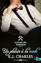Download Un plaisir à la mode: Le Cercle des Gentlemen, T1 PDF