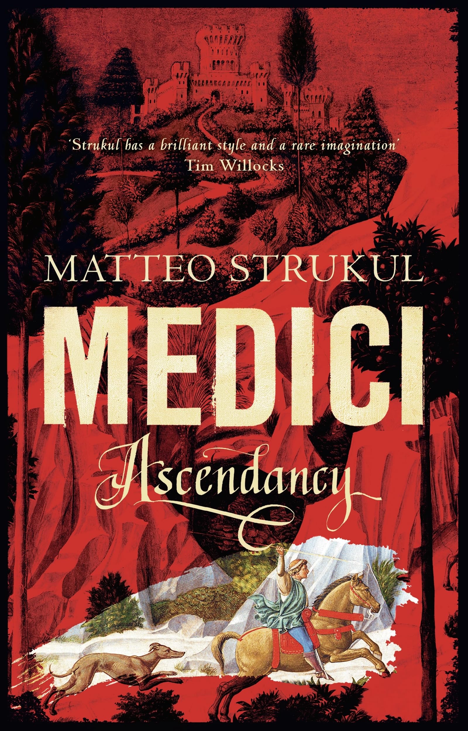 Buy Medici ~ Ascendancy: 1 (Masters of Florence, 1) — BookShops.in