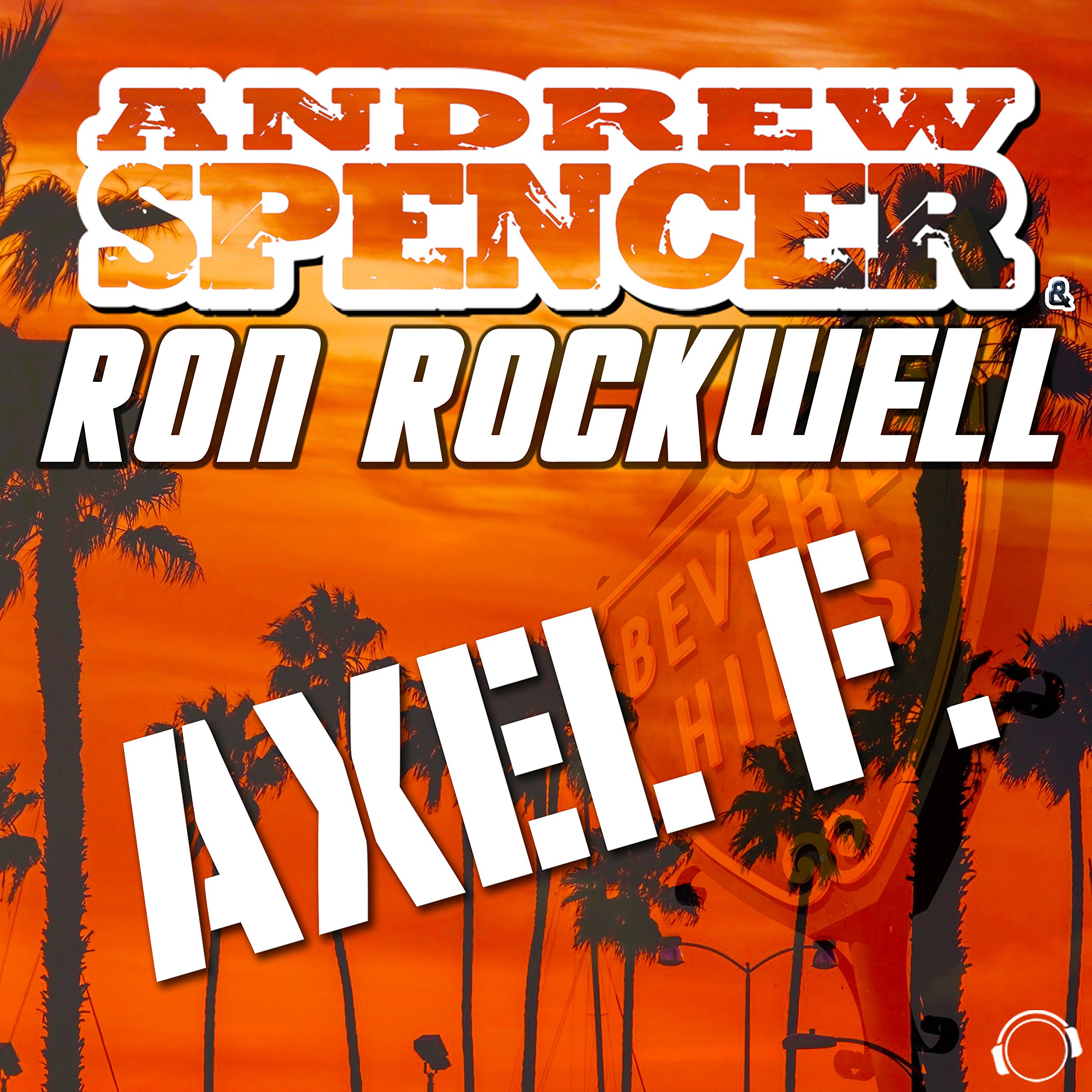 Andrew Spencer & Ron Rockwell