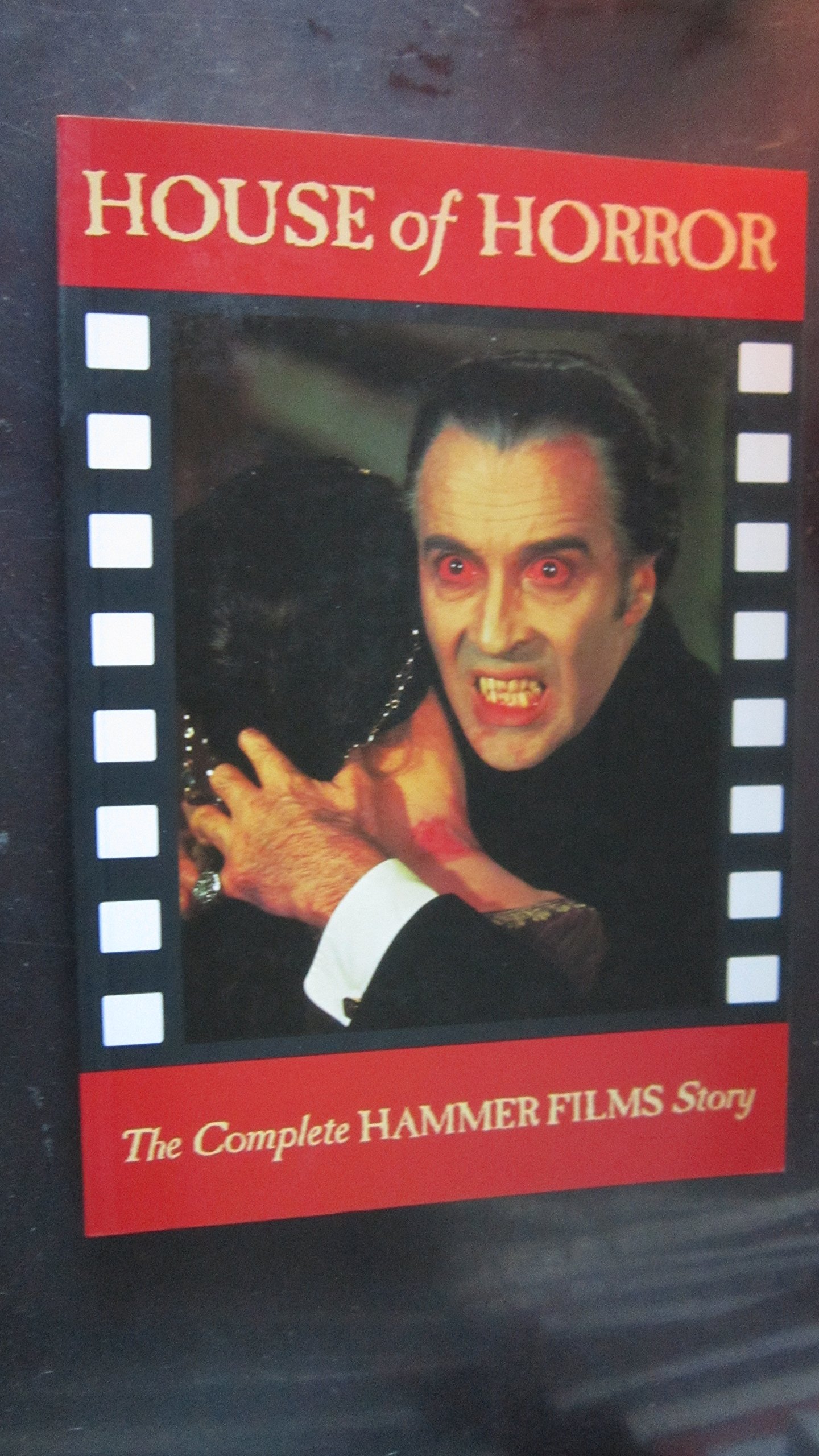House of Horror: The Complete Hammer Films Story