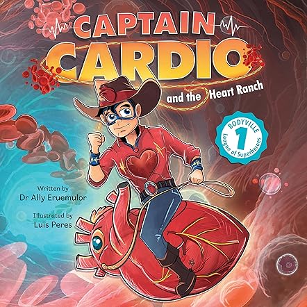 Captain Cardio and the Heart Ranch 