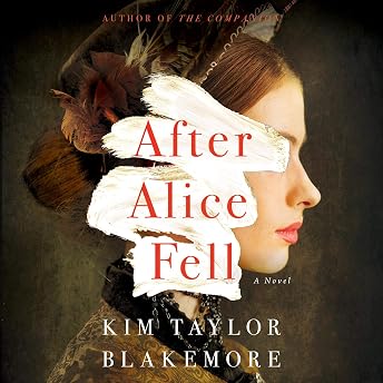 After Alice Fell Audiobook by Kim Taylor Blakemore episode artwork