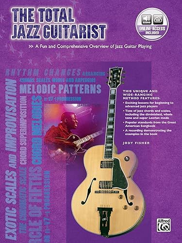 The Total Jazz Guitarist: A Fun and Comprehensive Overview of