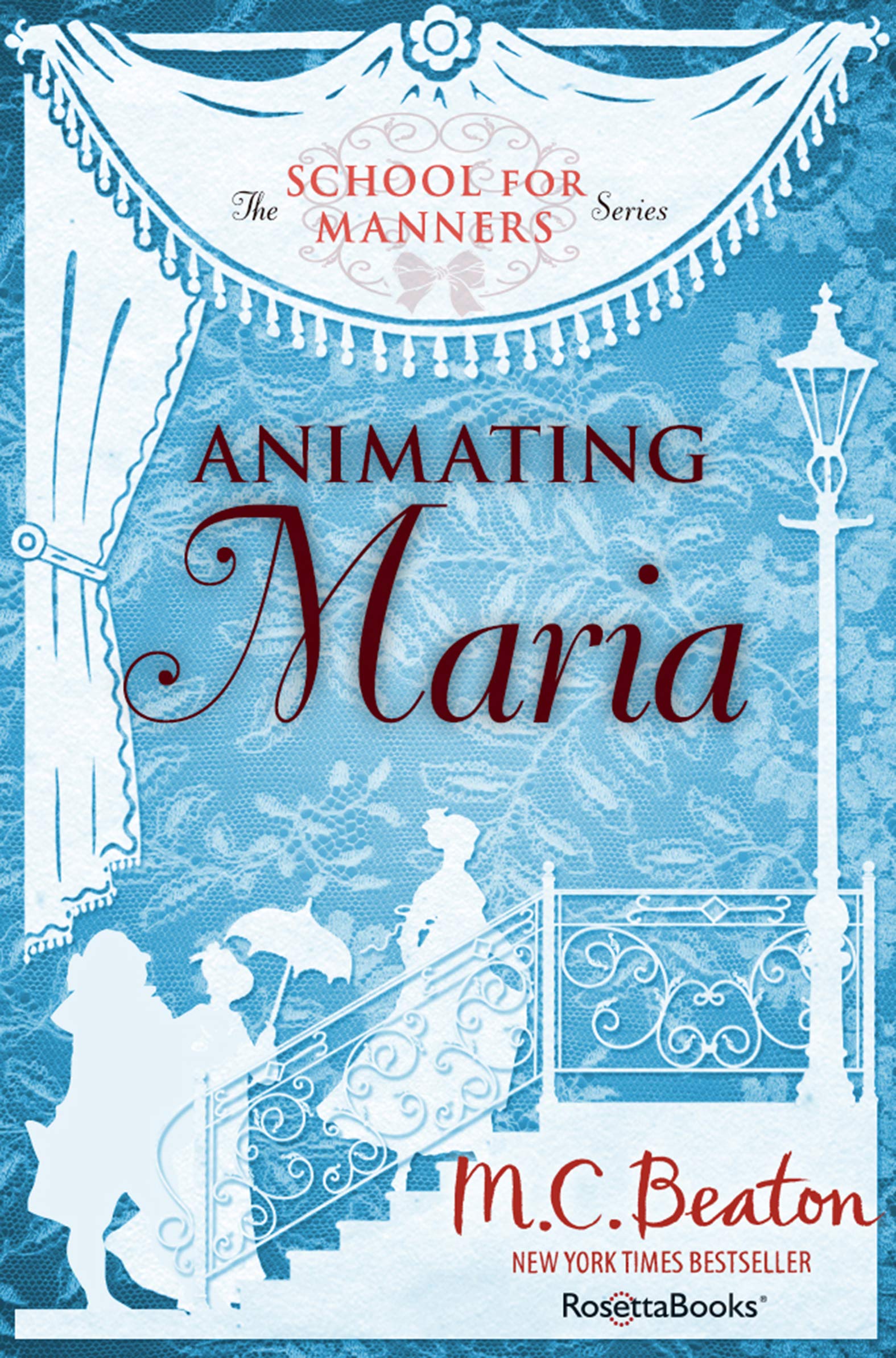 Animating Maria (The School for Manners Series)