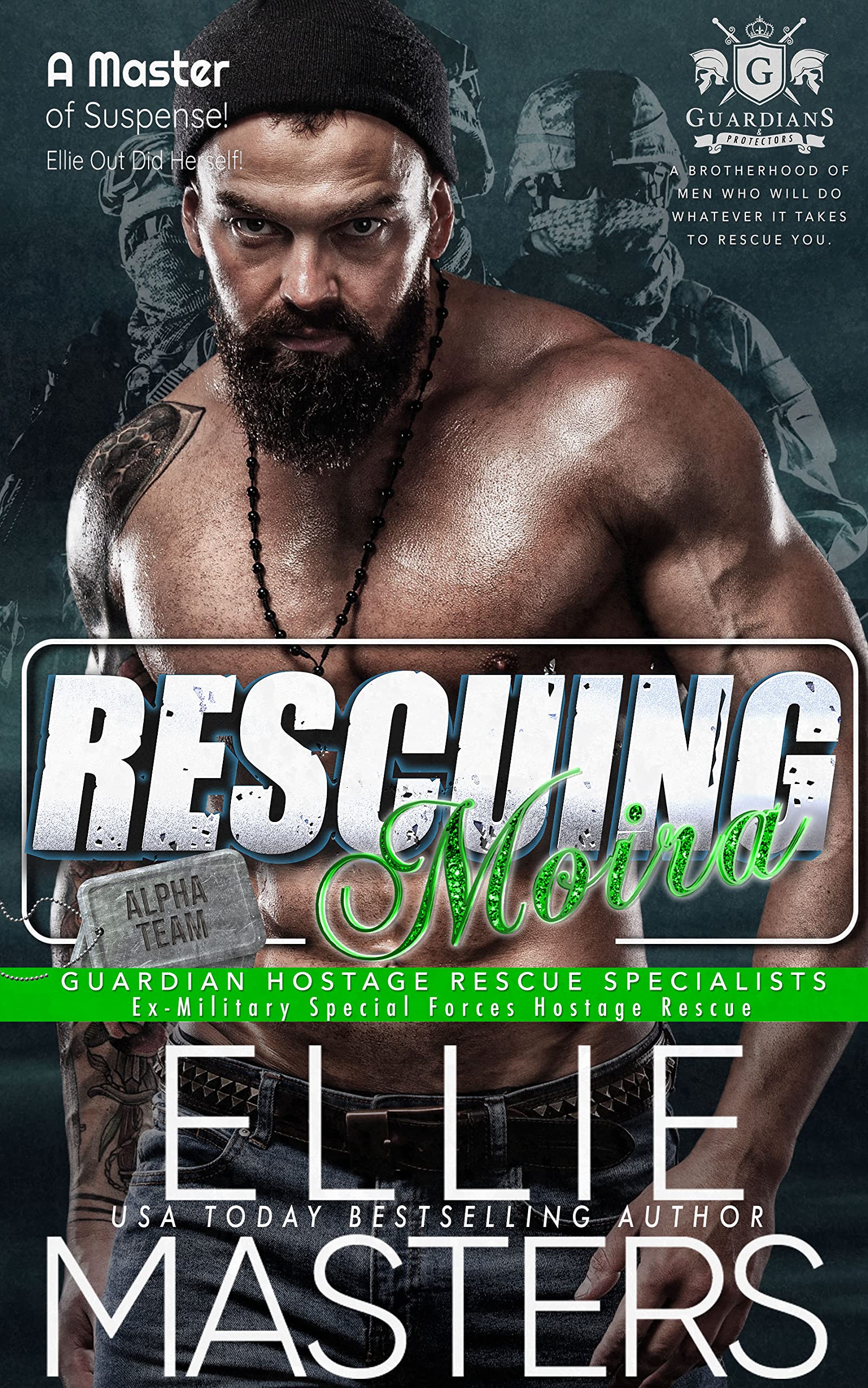 Rescuing Moira (Guardian Hostage Rescue Specialists)
