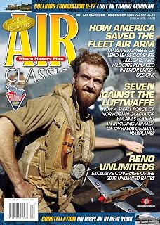 Air Classics Magazine: Where History Flies