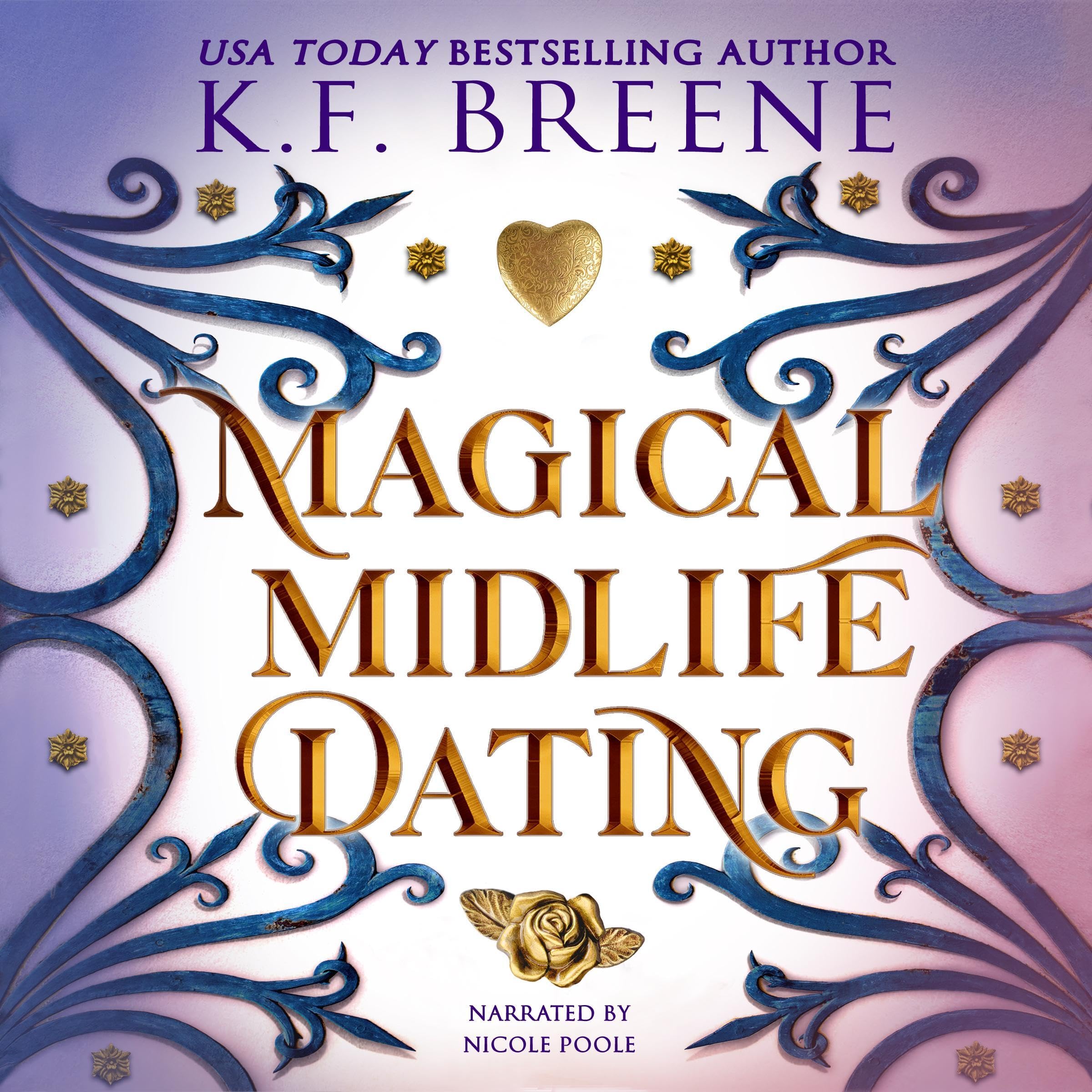 Magical Midlife Dating: A Paranormal Women's Fiction Novel