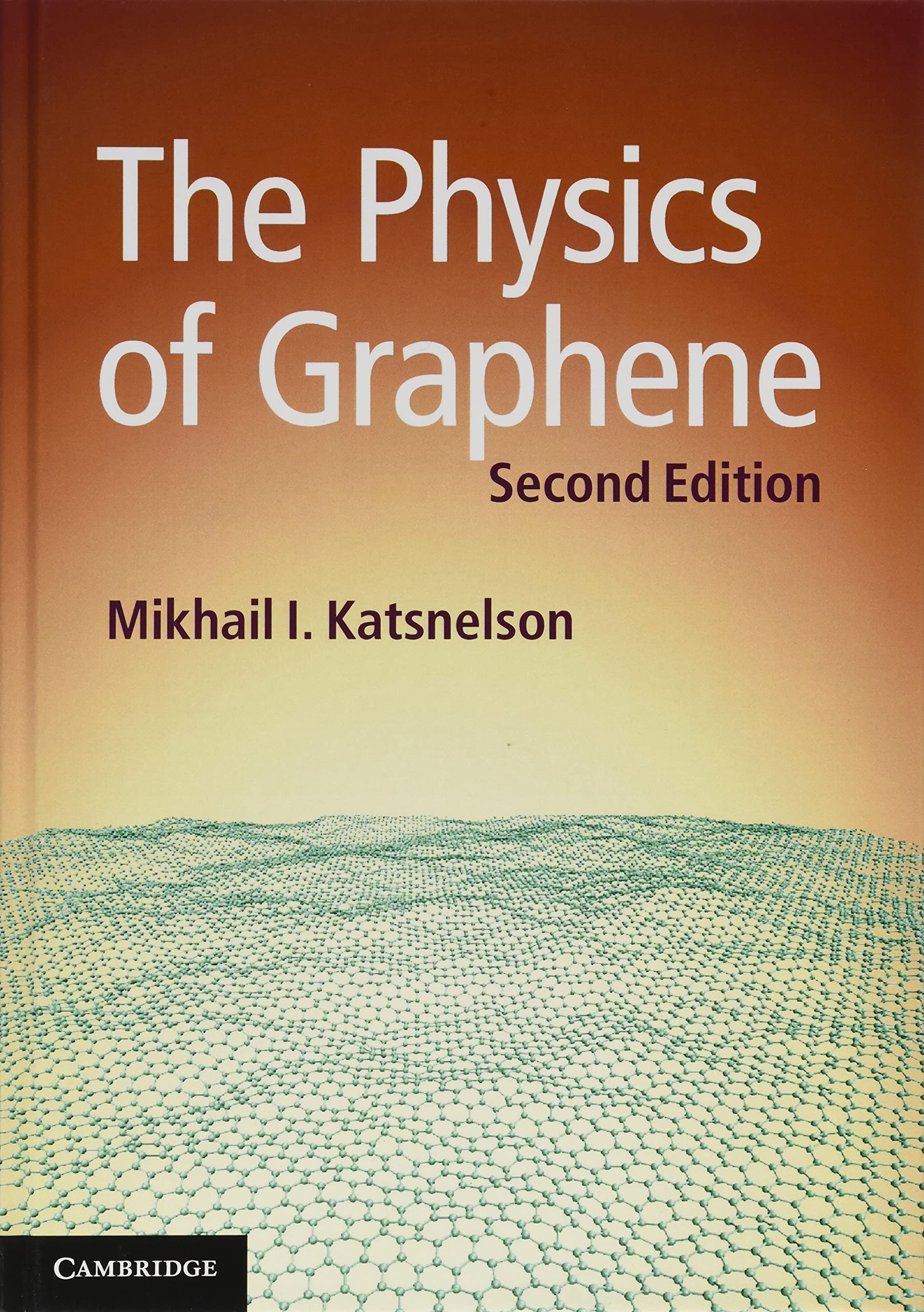 The Physics of Graphene by Mikhail I. Katsnelson - 9781108471640