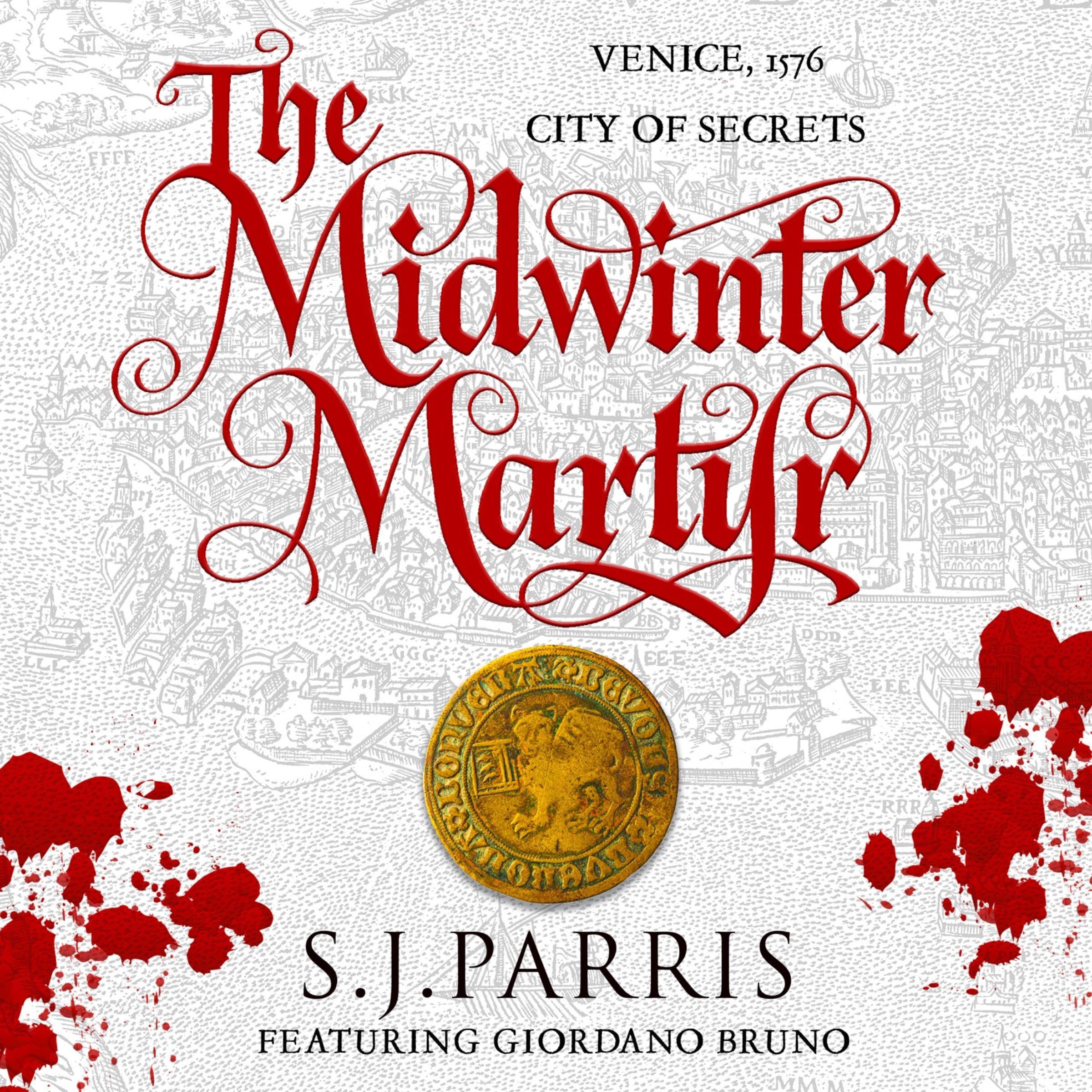The Midwinter Martyr: A Giordano Bruno Novella