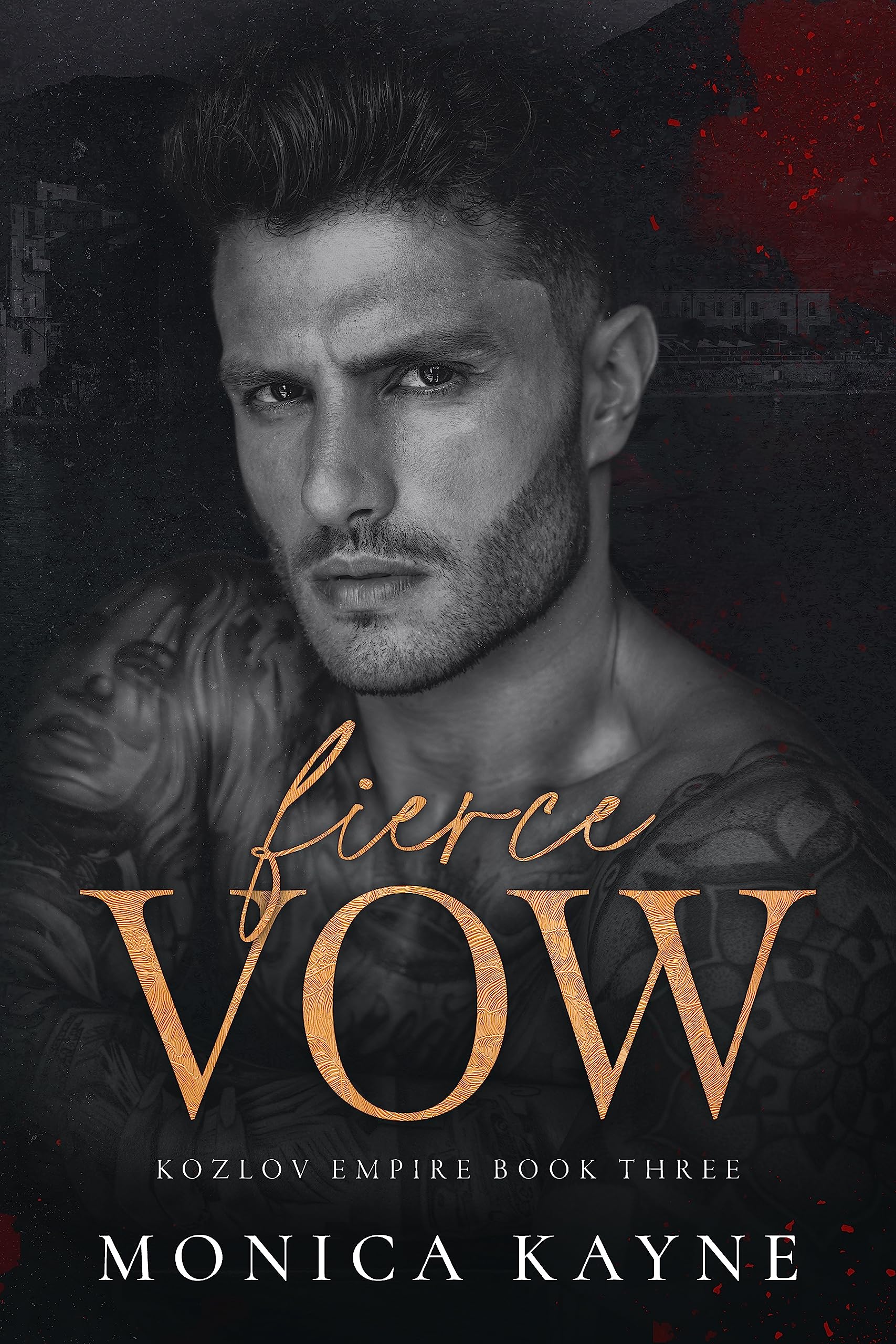 Fierce Vow: A Dark Mafia Second Chance Romance (Kozlov Empire Book 3)