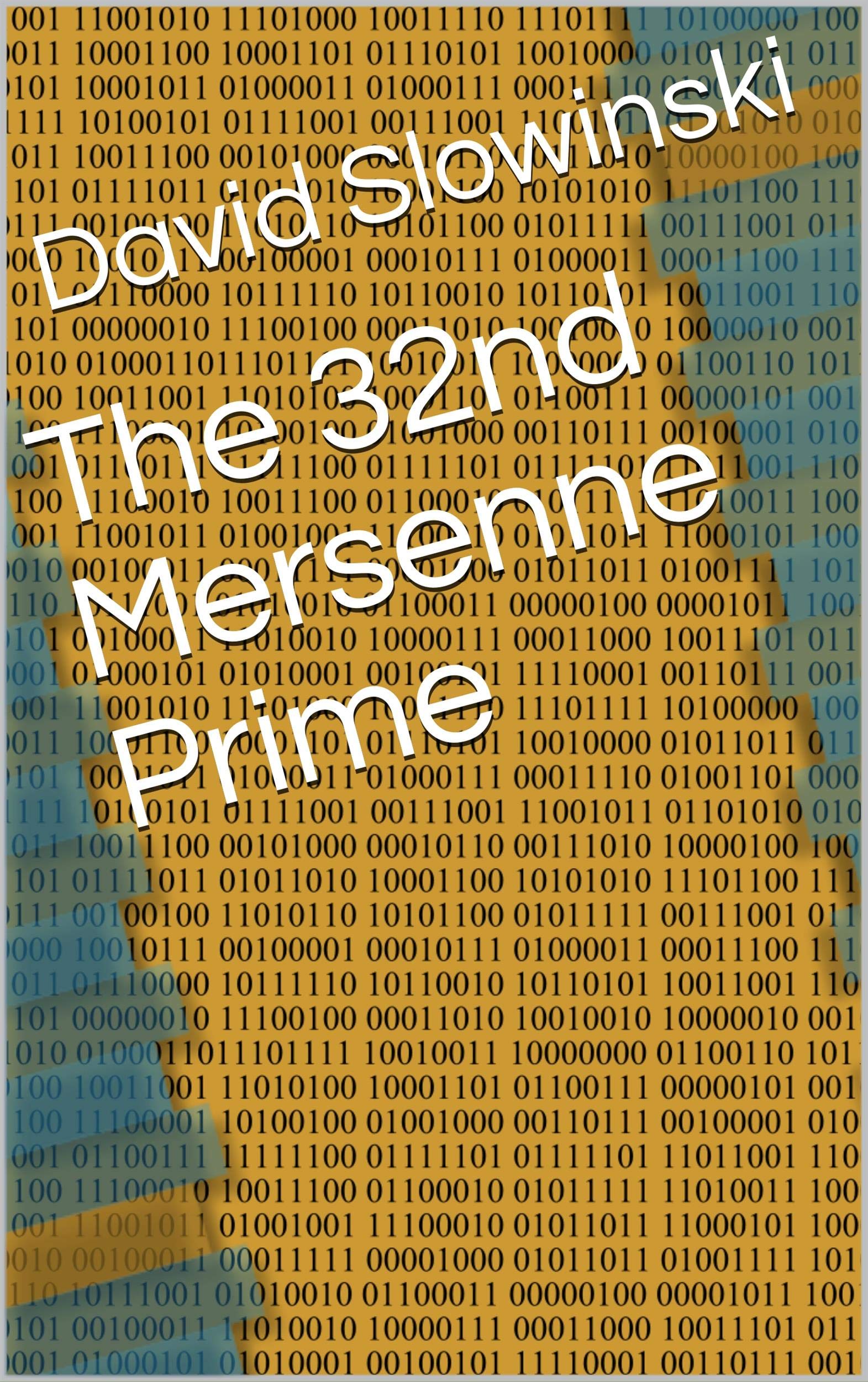 The 32nd Mersenne Prime