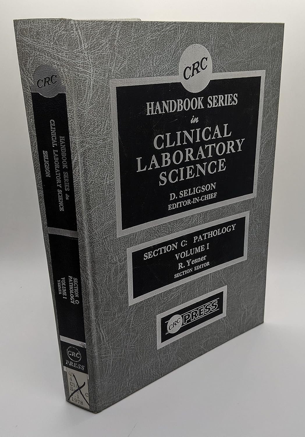 CRC HANDBOOK SERIES IN CLINICAL LABORATORY SCIENCE SECTION C PATHOLOGY