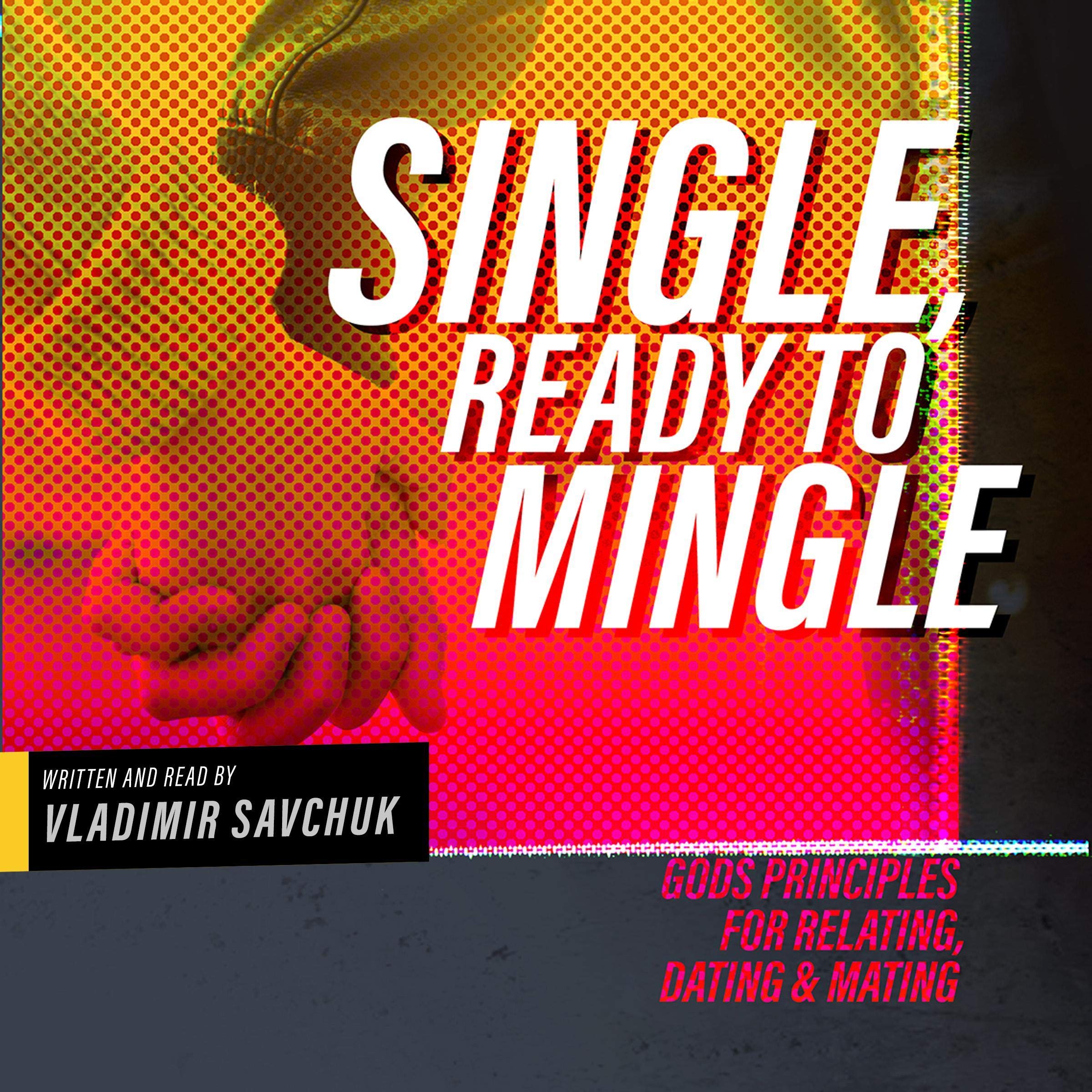 Single, Ready to Mingle