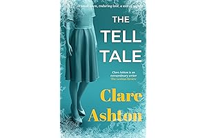 The Tell Tale: Chronicles of a Small Town Love and Its Entangled Secrets