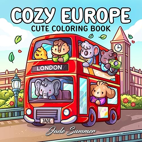 Cozy Europe: Cute Coloring Book for Adults and Teens with Charming Characters and Delightful European Scenes for Relaxation